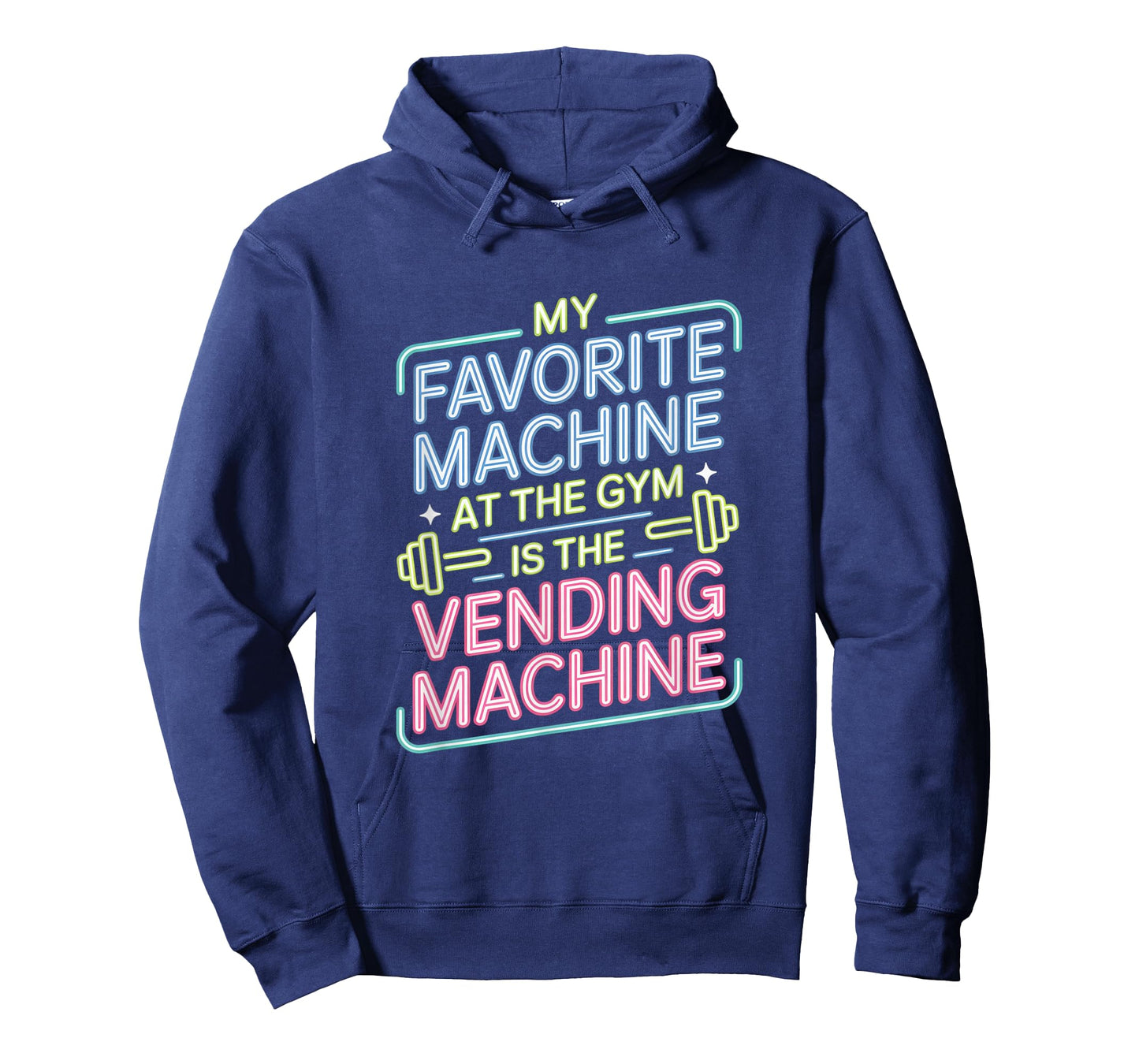 My Favorite Vending Machine Fitness Funny Gym Workout Men T-Shirt