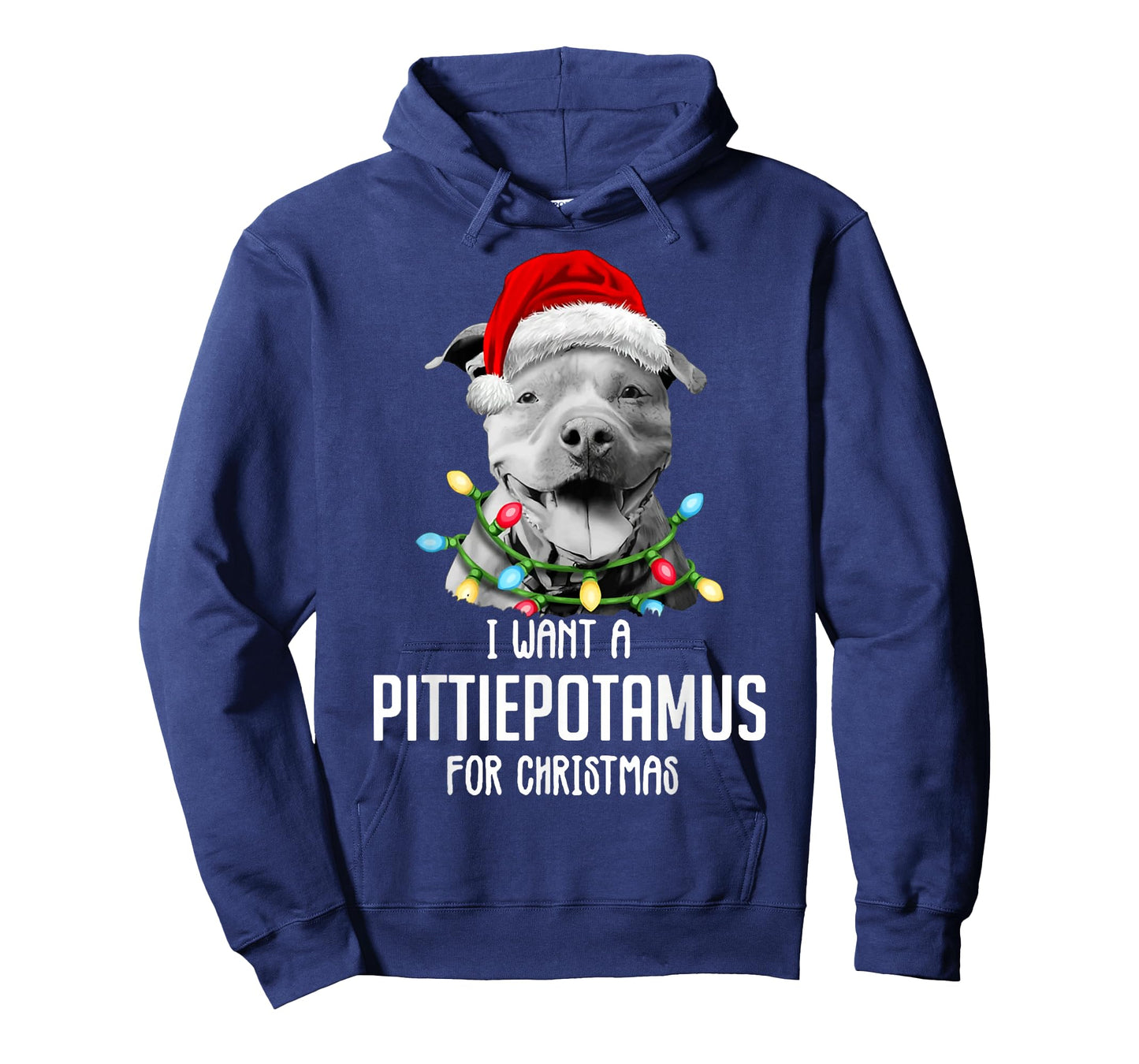 I Want A Pittiepotamus For Christmas, Funny Pitbull Lovers T-Shirt
