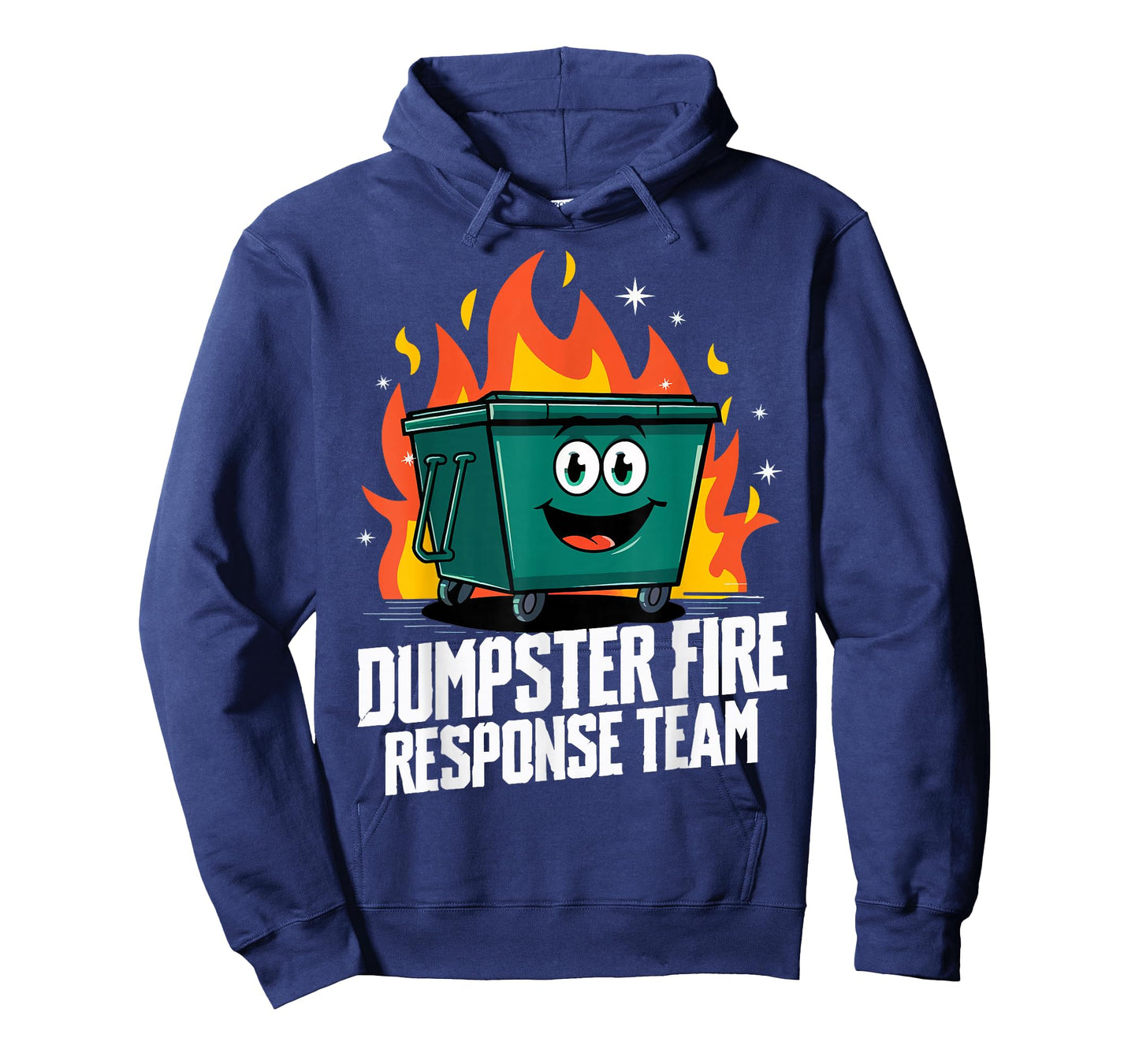 Dumpster Fire Response Team T-Shirt