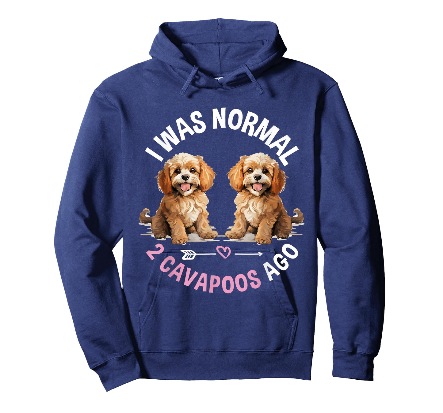 Cavapoo Dog Breed Pet I was normal 2 Cavapoos ago T-Shirt