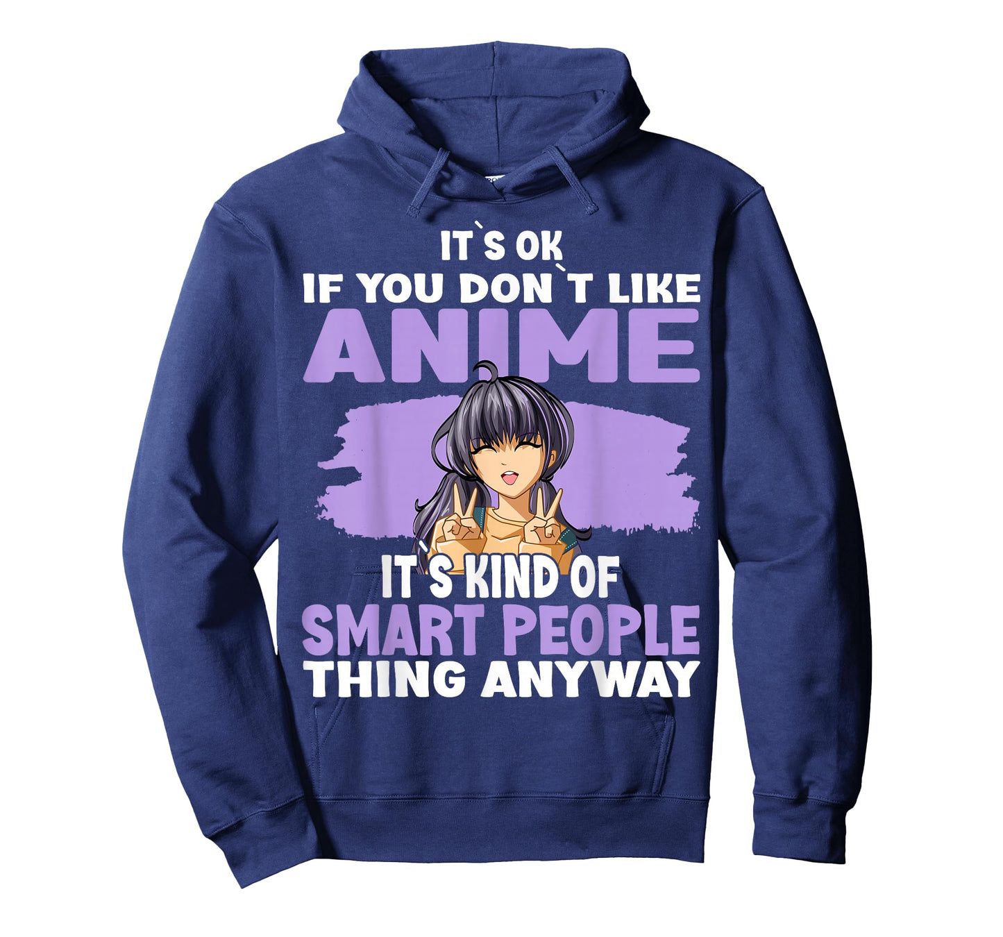 It’s OK If You Don’t Like Anime T-Shirt