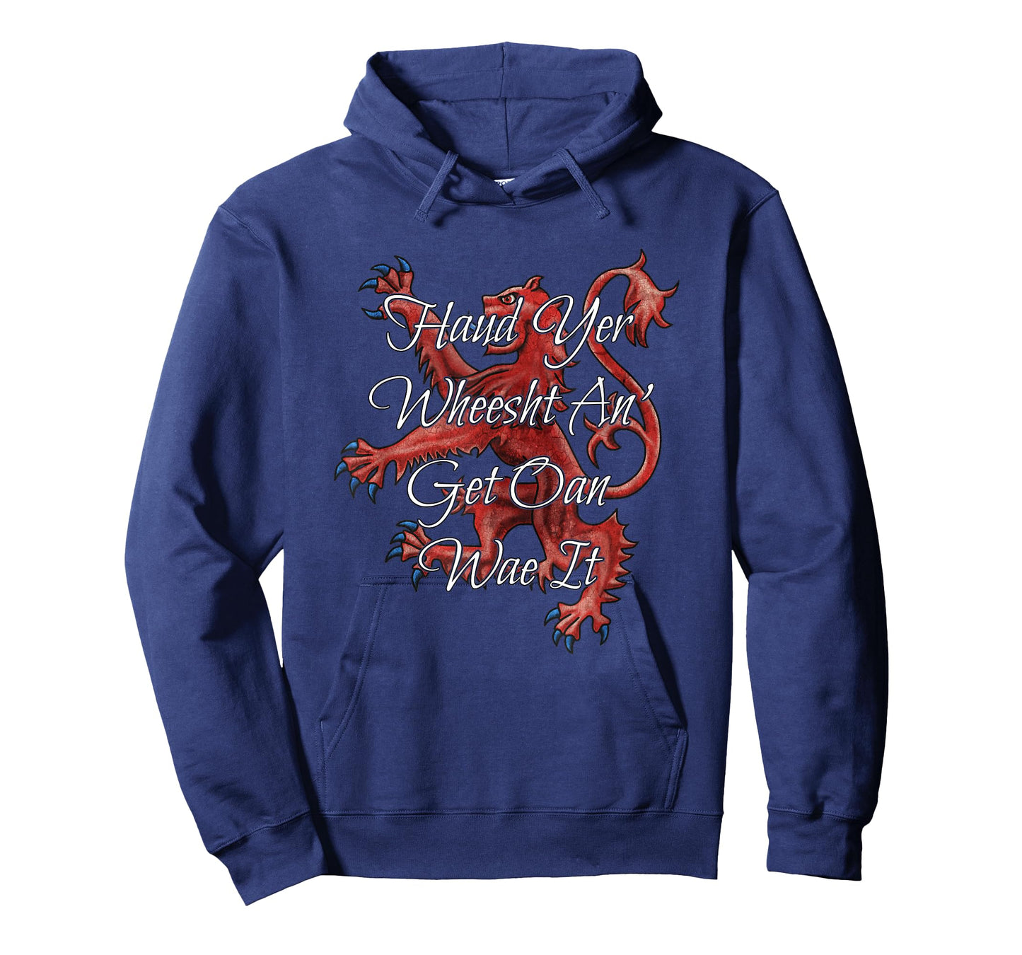 Haud Yer Wheesht An' Get Oan Wae It Funny Scottish Saying T-Shirt