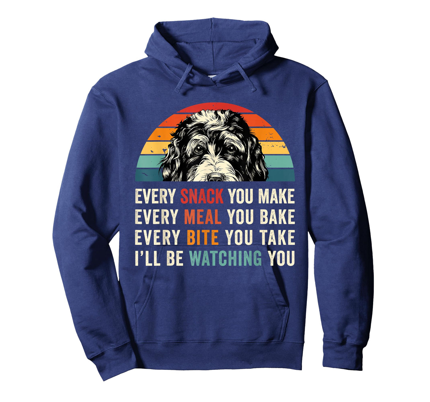 Retro Every snack you make Every meal you bake Doodle Dog T-Shirt