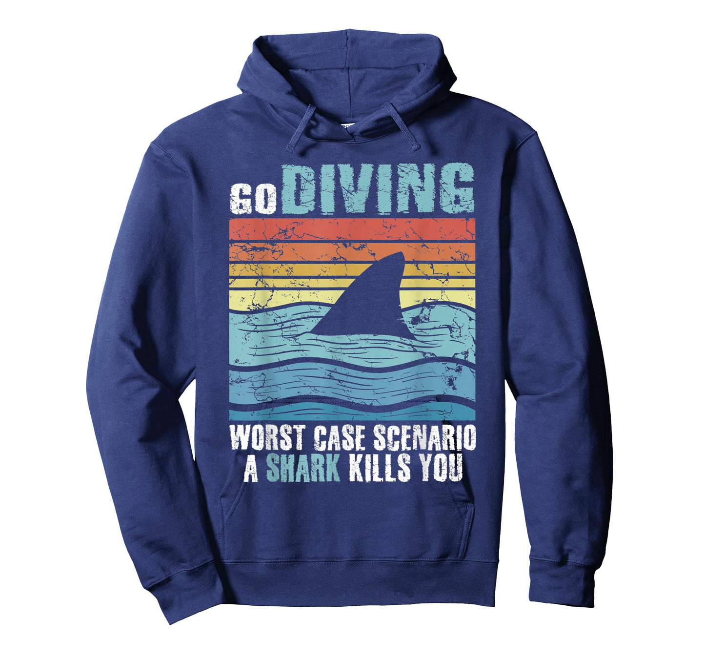 Funny Diver Go Diving Worst Case Scenario A Shark Kills You T-Shirt