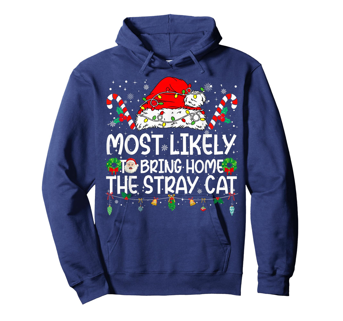 Most Likely to Bring Home The Stray Cat Family Christmas T-Shirt