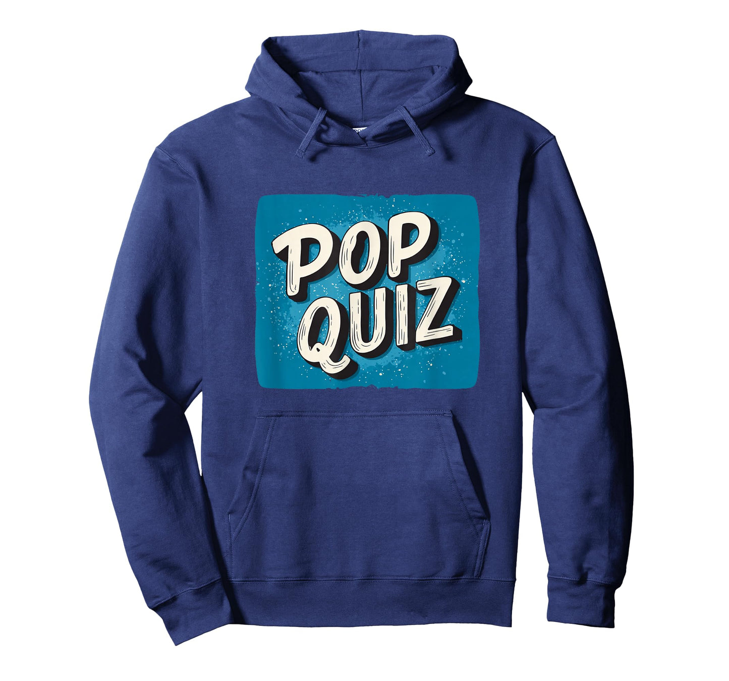 Nice Pop Quiz Saying for Boys and Girls T-Shirt
