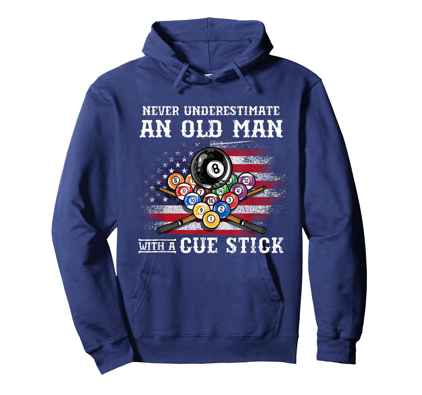 Never Underestimate An Old Man With A Cue Stick I Billiards T-Shirt