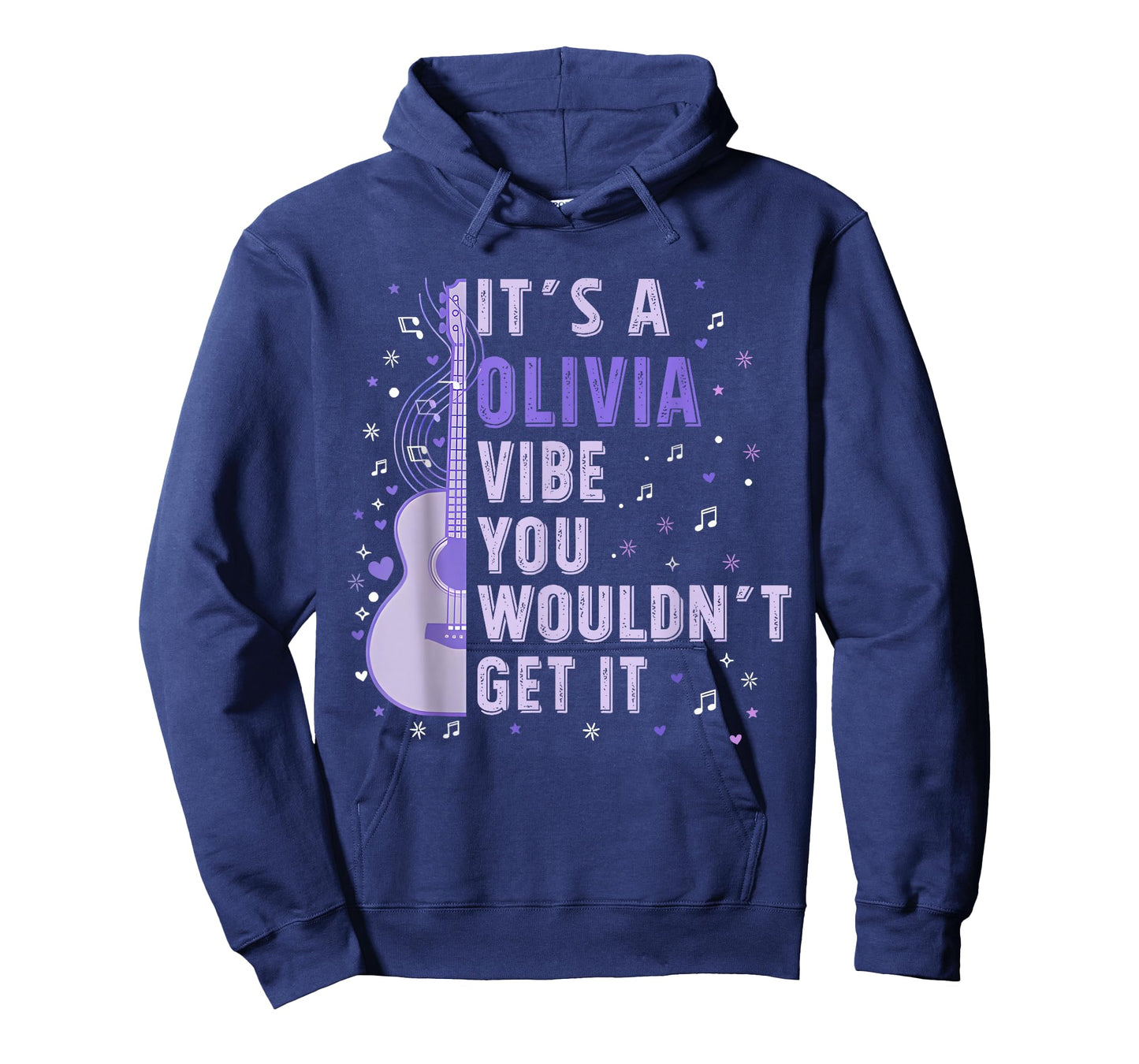 It's A Olivia Vibe You Wouldn't Get It Women Men Kids T-Shirt