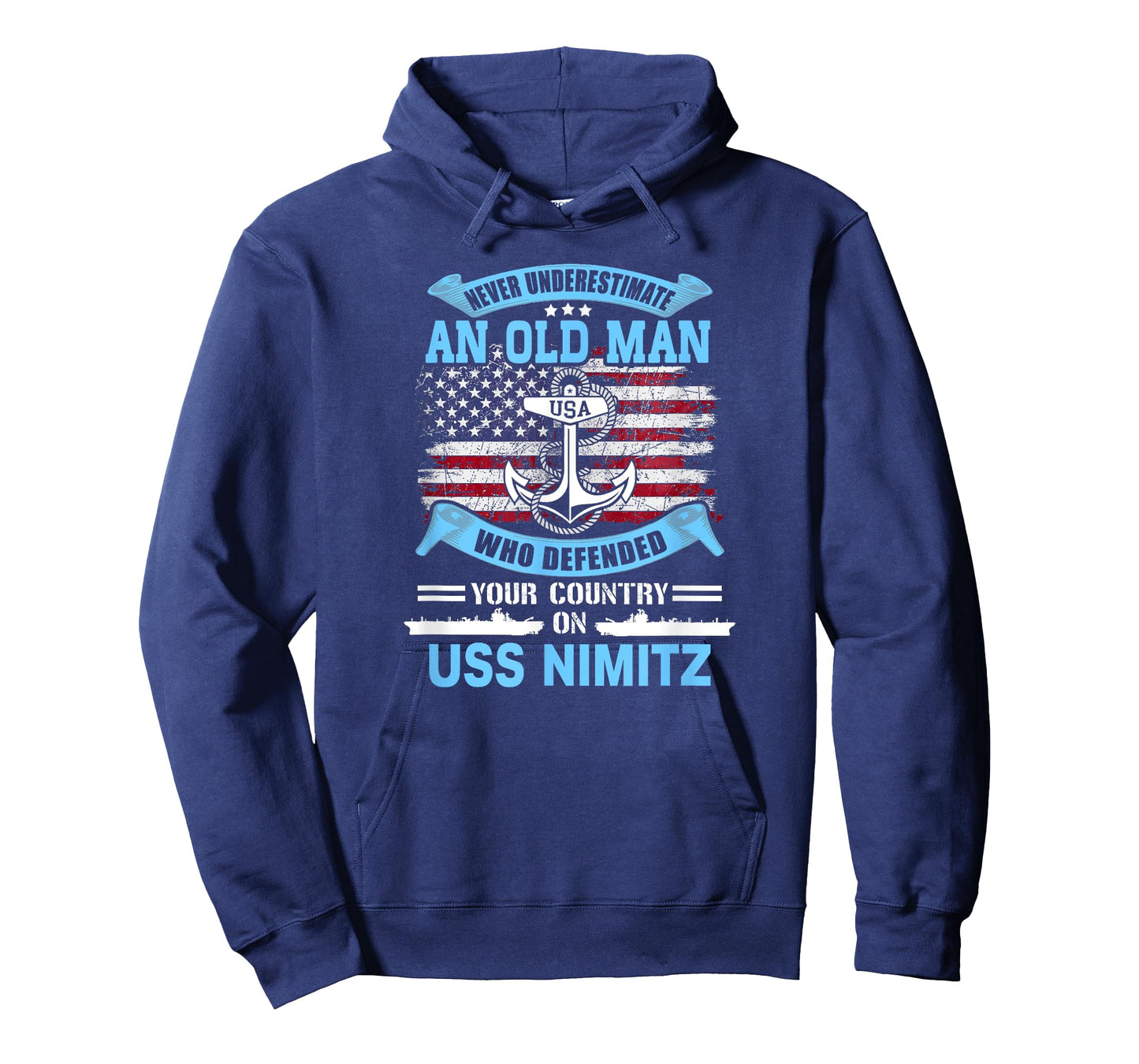 Never Underestimate USS Nimitz CVN-68 Veteran T-Shirt