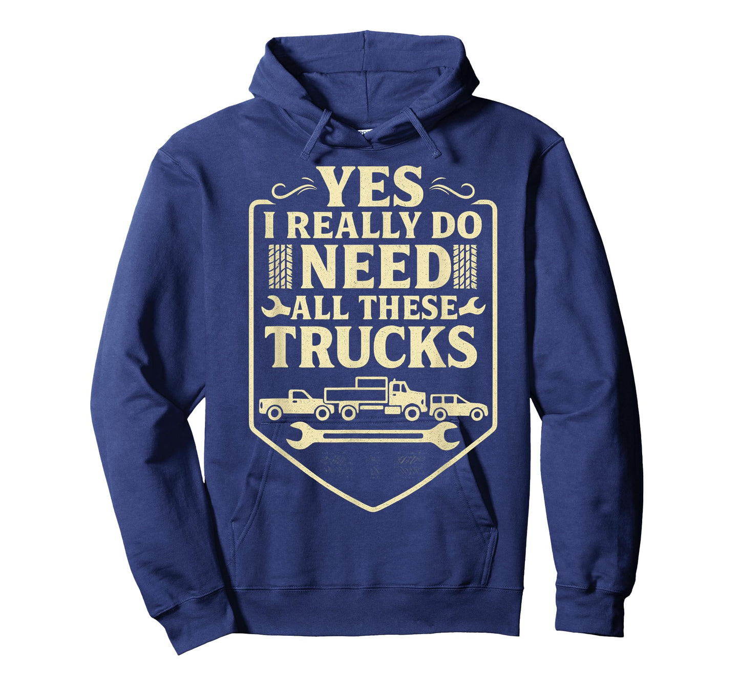 Funny Truck Saying - Yes I Really Do Need All These Trucks- T-Shirt