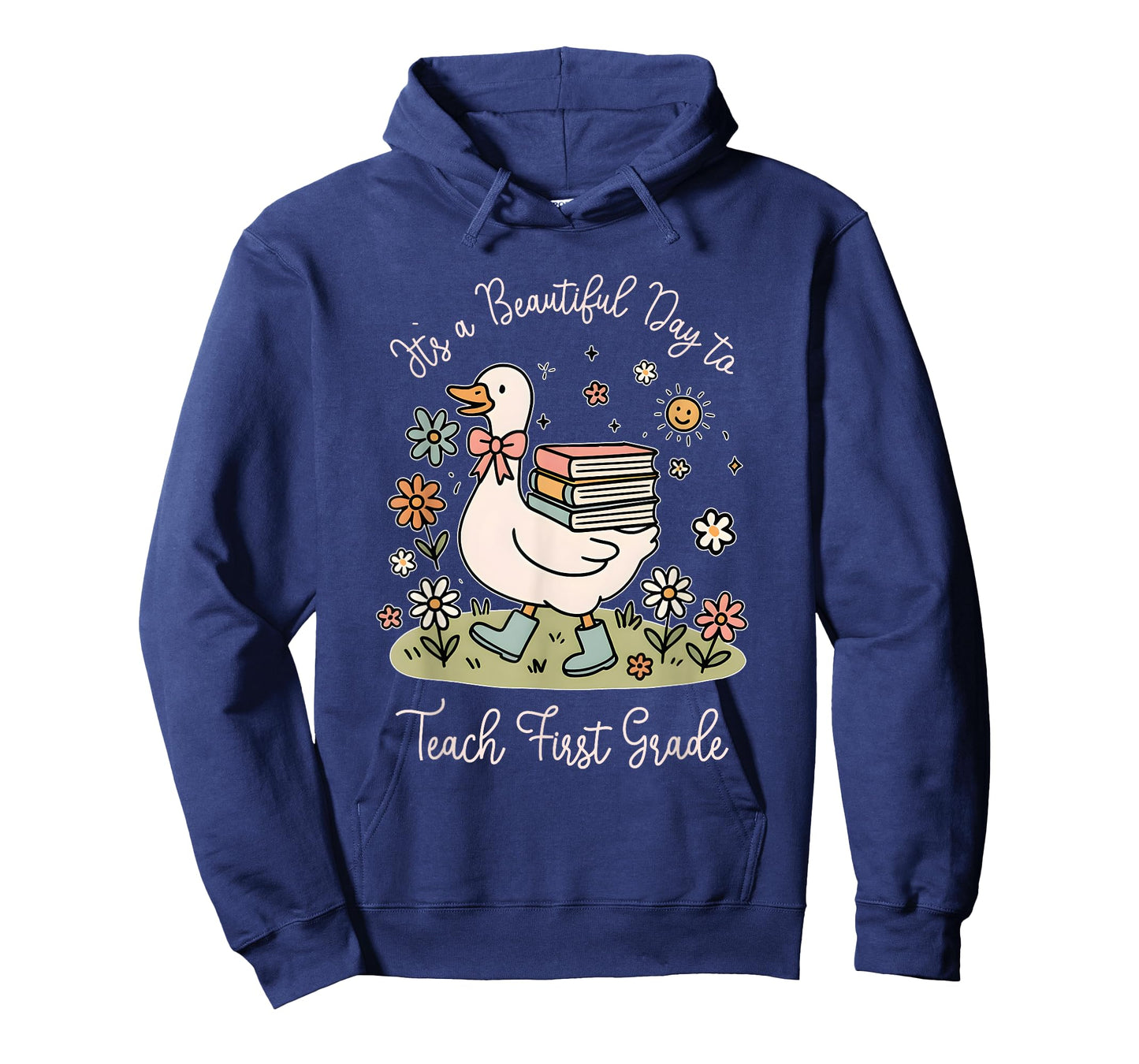 It's a Beautiful Day to Teach First Grade Funny T-Shirt