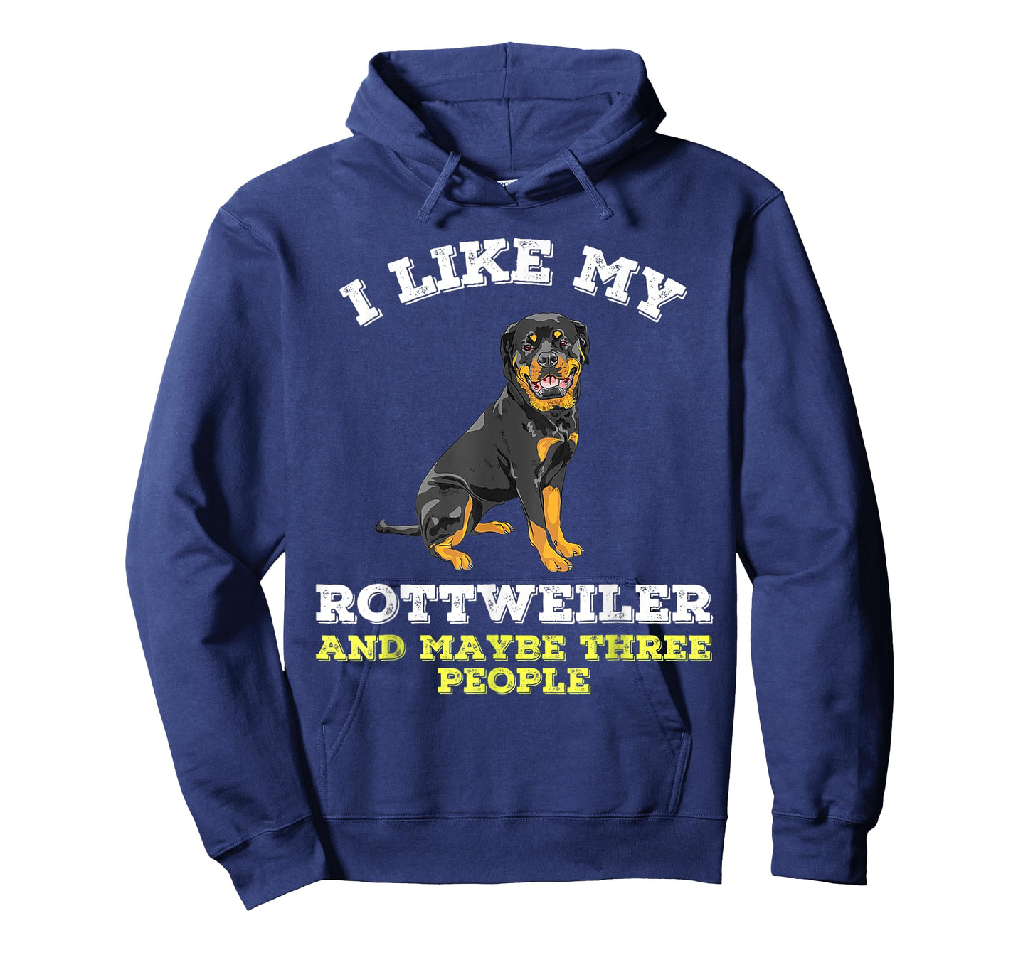 Dog Owners Lovers I Like My Rottweiler And Maybe 3 People T-Shirt