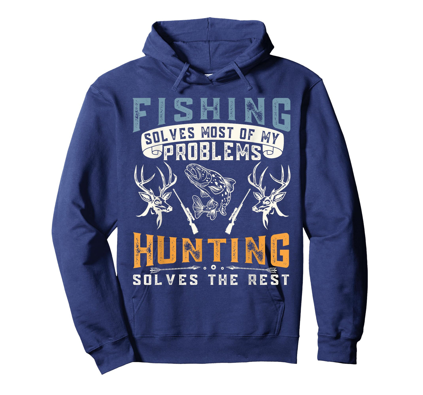 Fishing Solves Most of The Problem Hunting Solves The Rest T-Shirt
