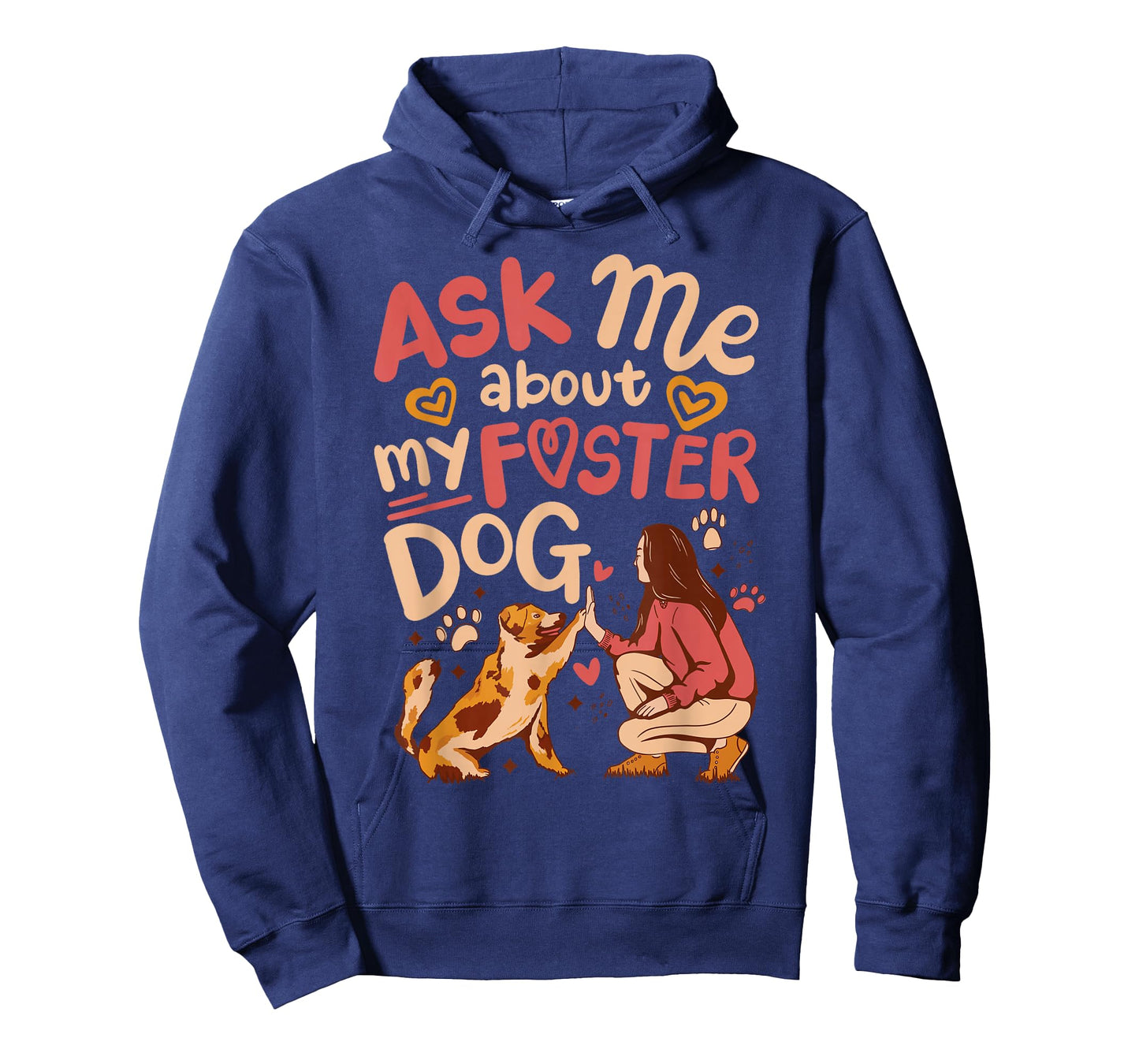 Ask Me About My Foster Dog T-Shirt