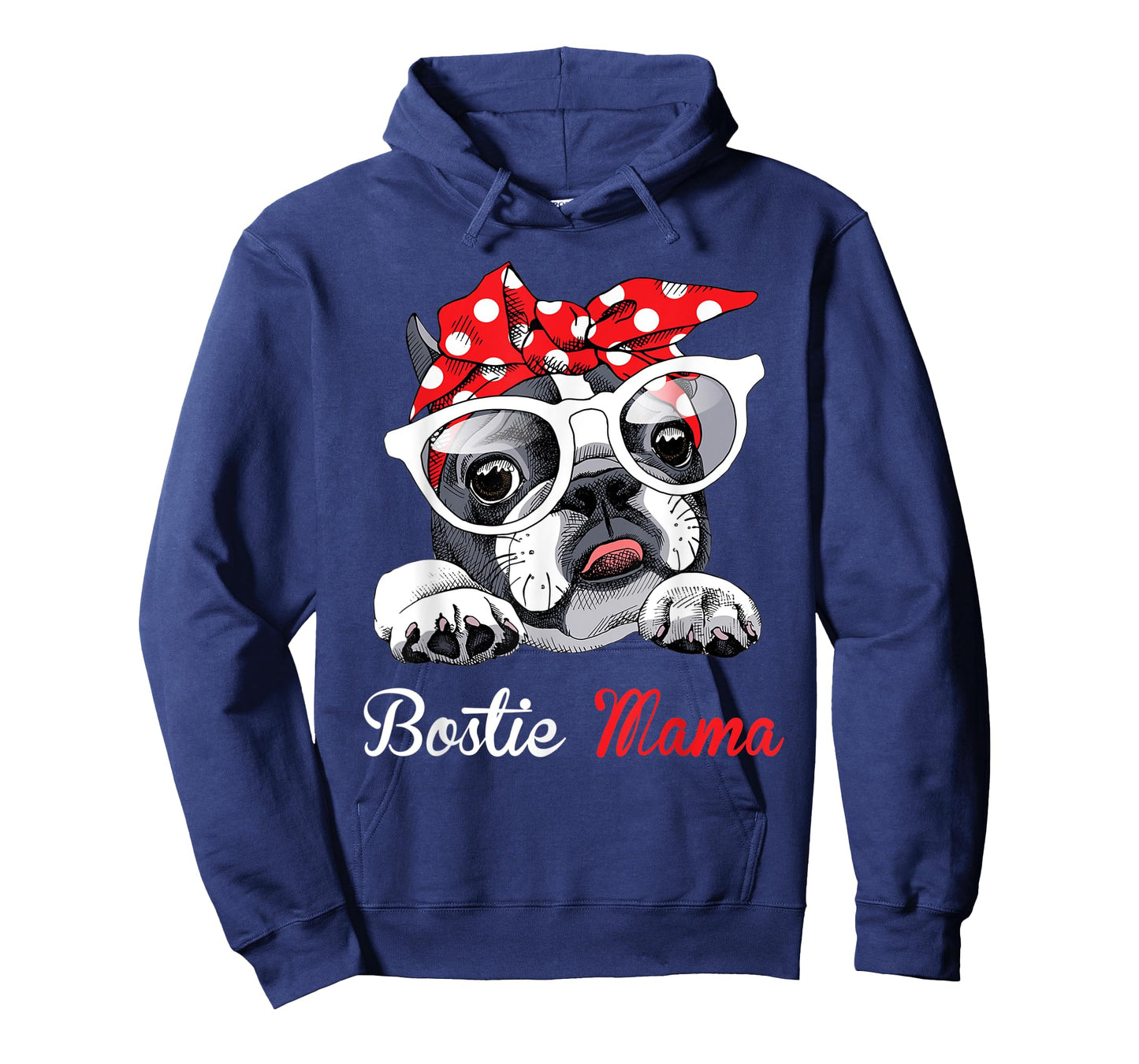 Bostie Mama Funny Boston Terrier Dog Mom Mother's Day T-Shirt