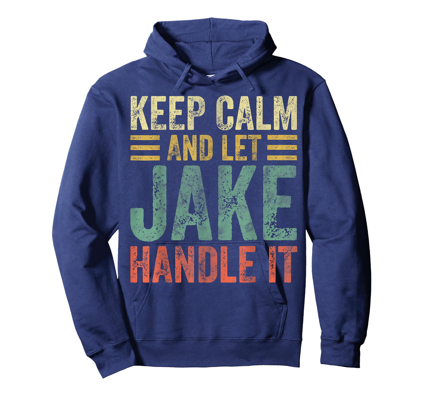 Personalized Name Shirt Keep Calm And Let Jake Handle it T-Shirt