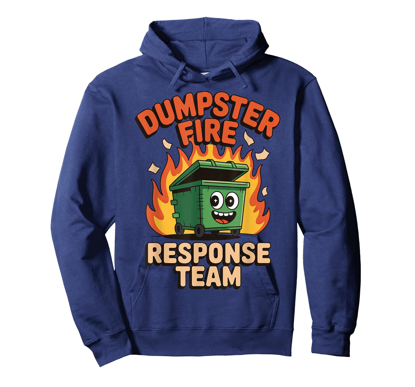Dumpster Fire Response Team T-Shirt