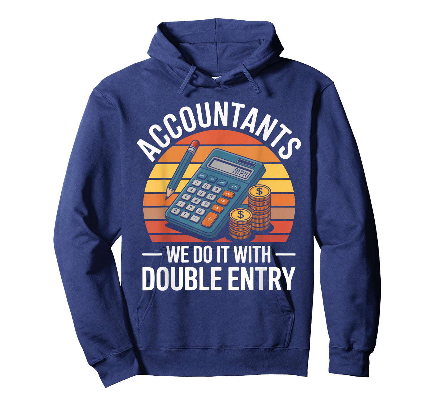 Accountants We Do It with Double Entry T-Shirt