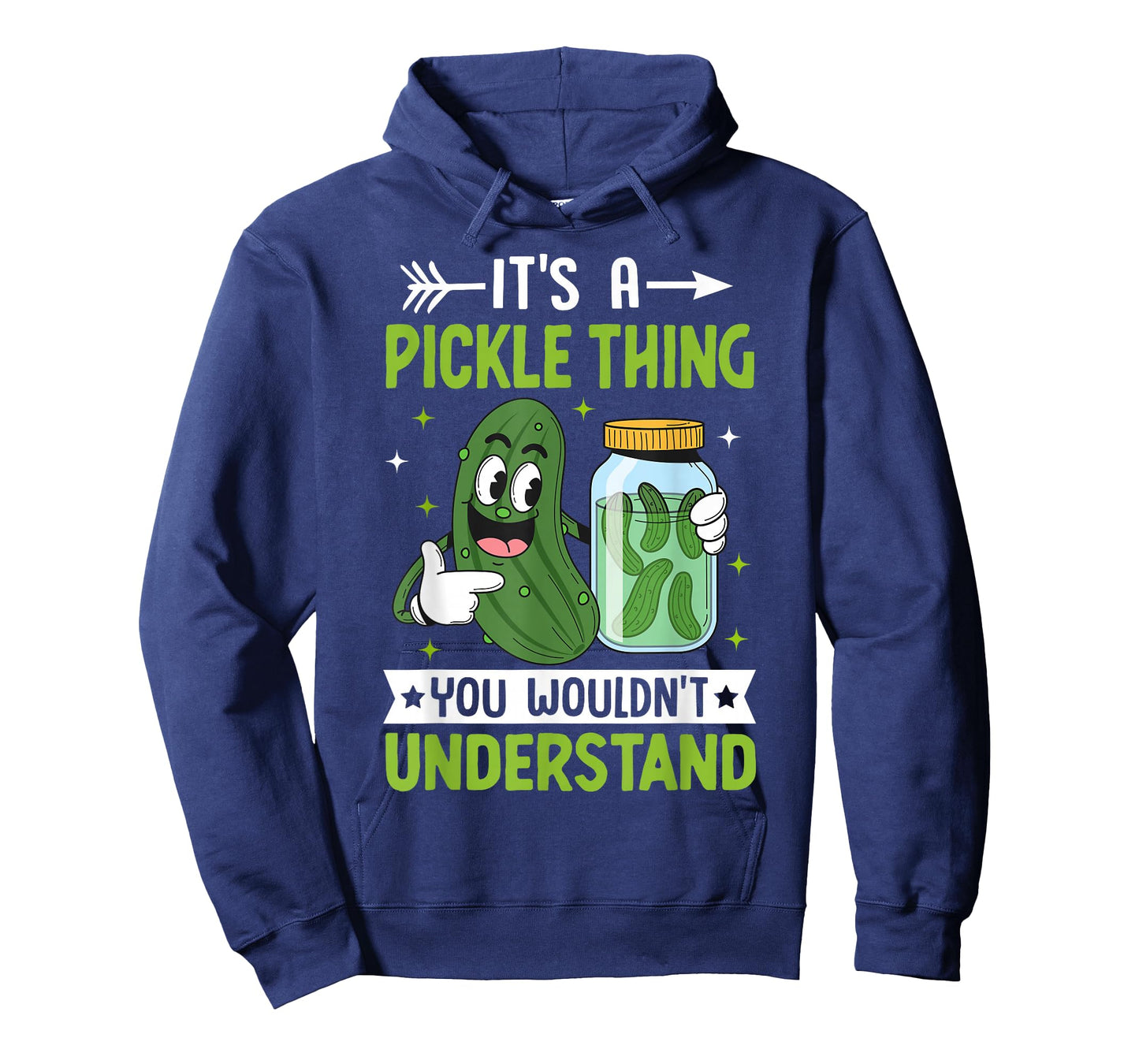 Its A Pickle Thing You Wouldnt Understand T-Shirt