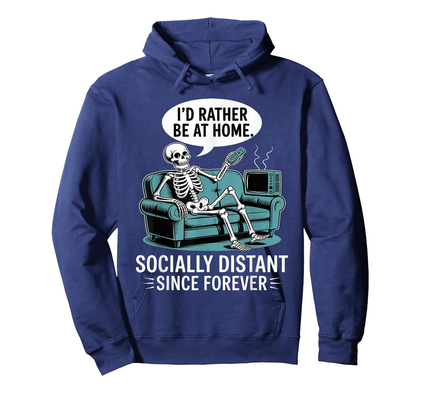 Rather Be Home Funny Sarcastic Skeleton Halloween T-Shirt