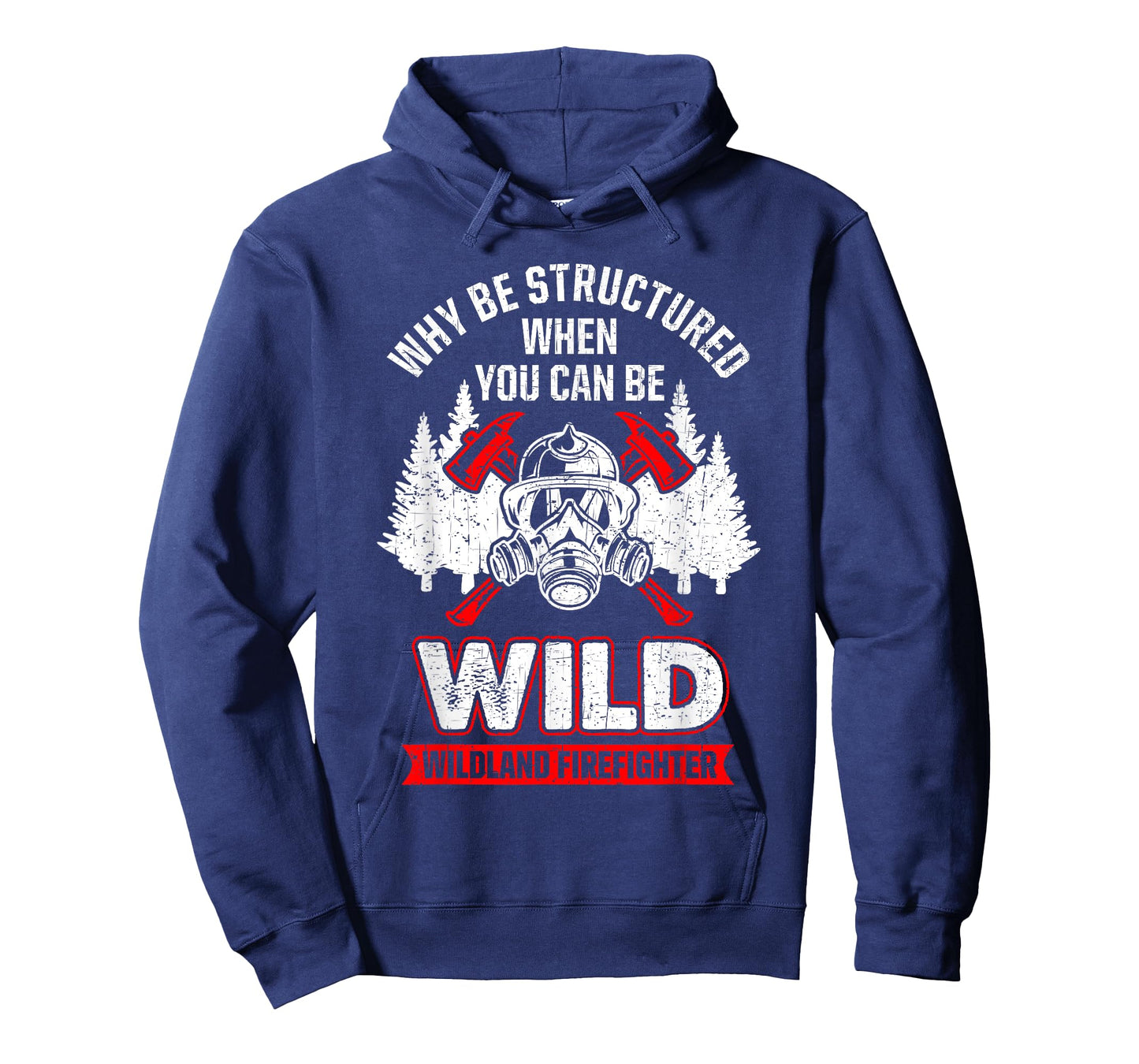 Wild Wildland Firefighter T-Shirt