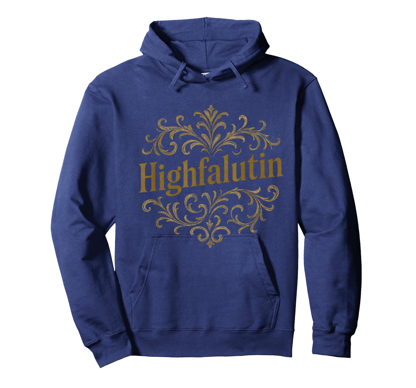 Funny Southern Saying Vintage Script Highfalutin Classy T-Shirt