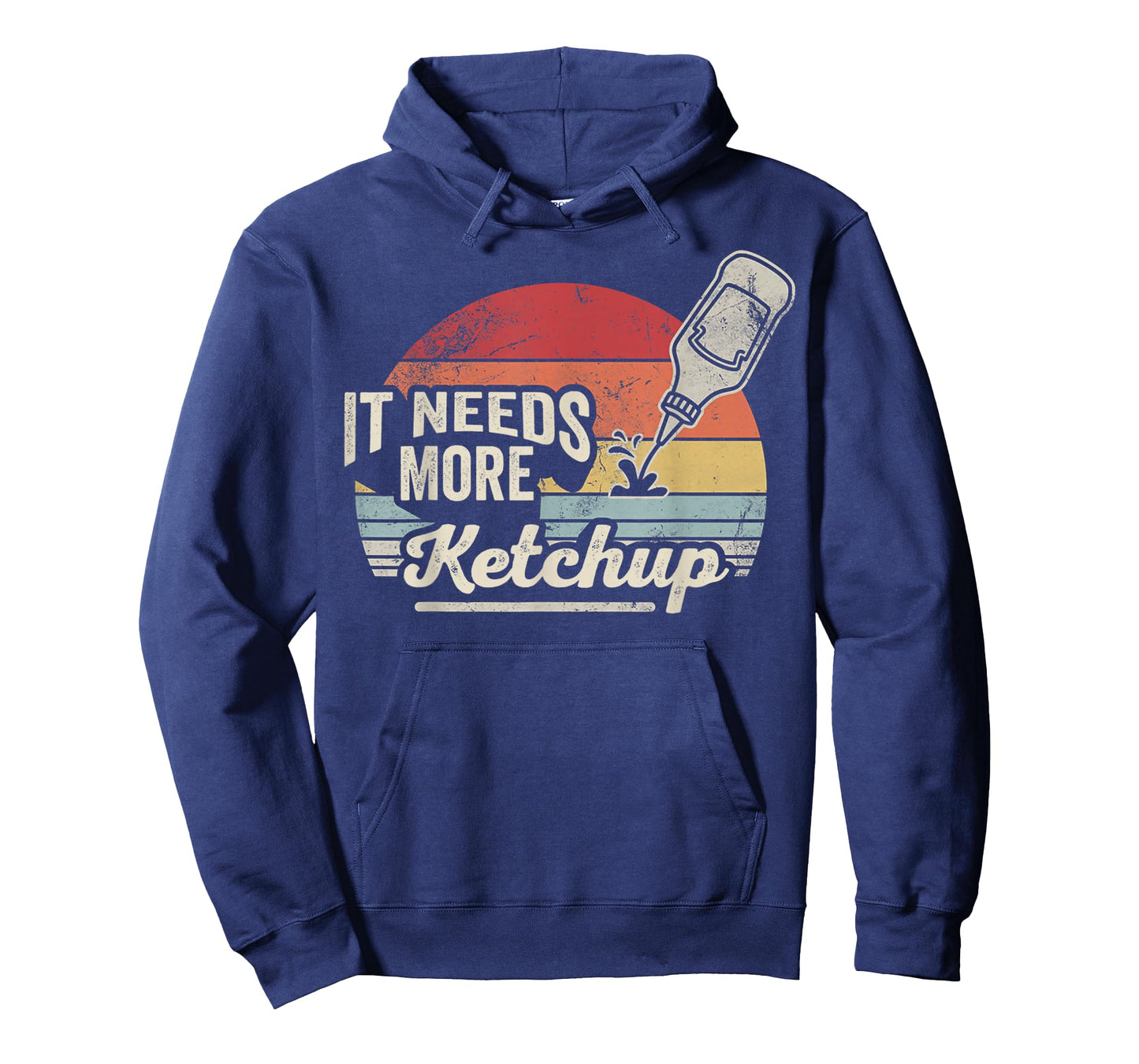 It Needs More Ketchup Funny Quote Retro T-Shirt
