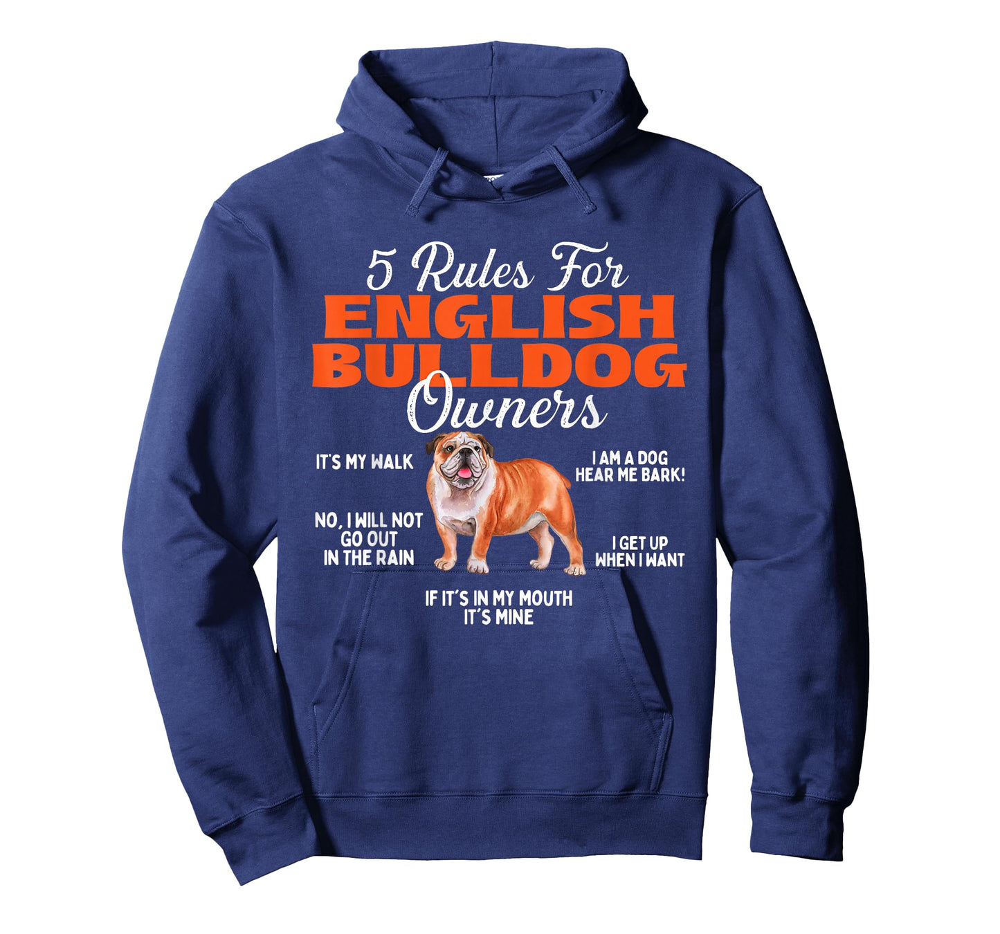 5 Rules For English Bulldog Owners - Dog Lover T-Shirt