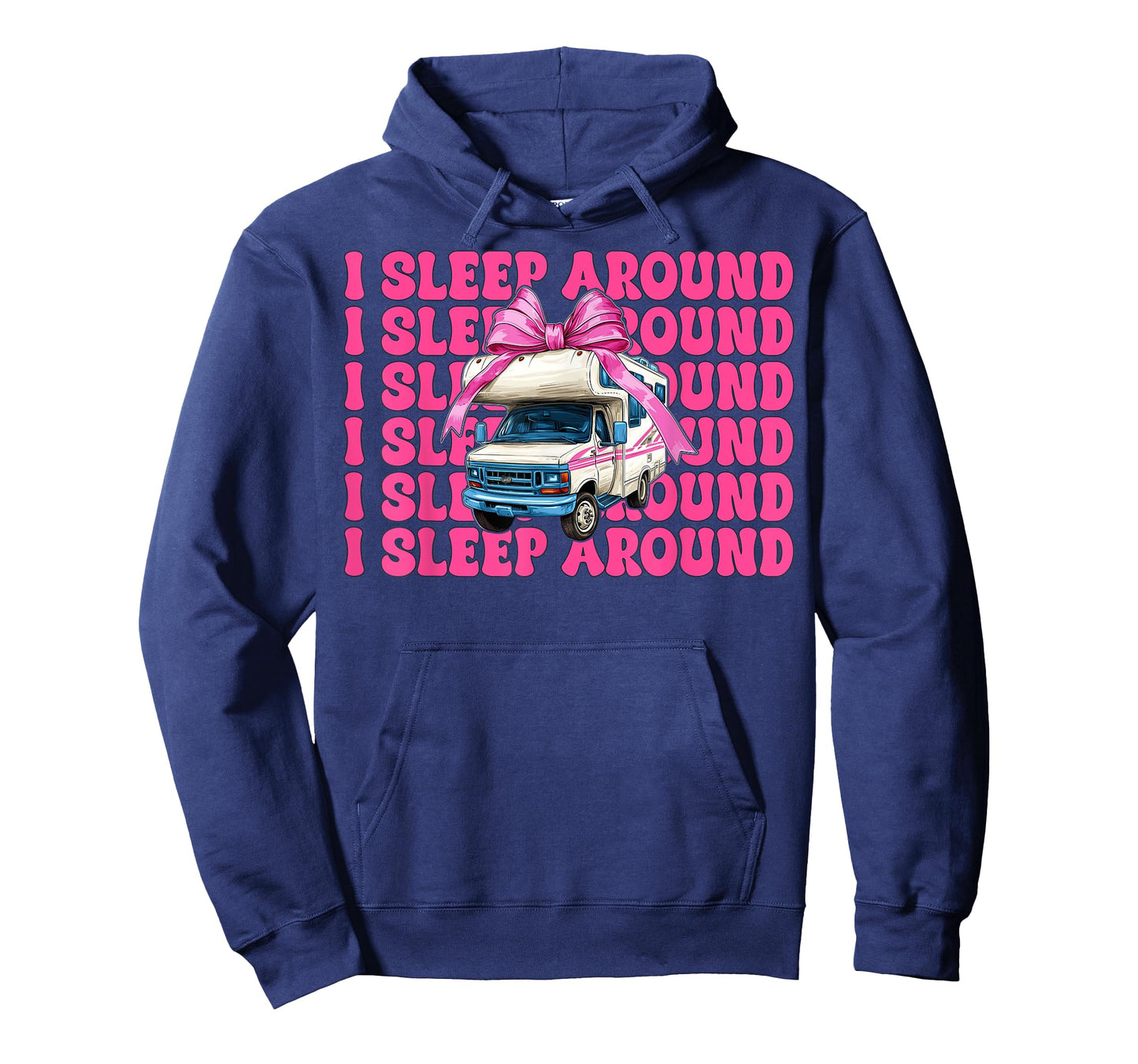 RV Camping Camper Motorhome Girl Mom Coquette I Sleep Around T-Shirt
