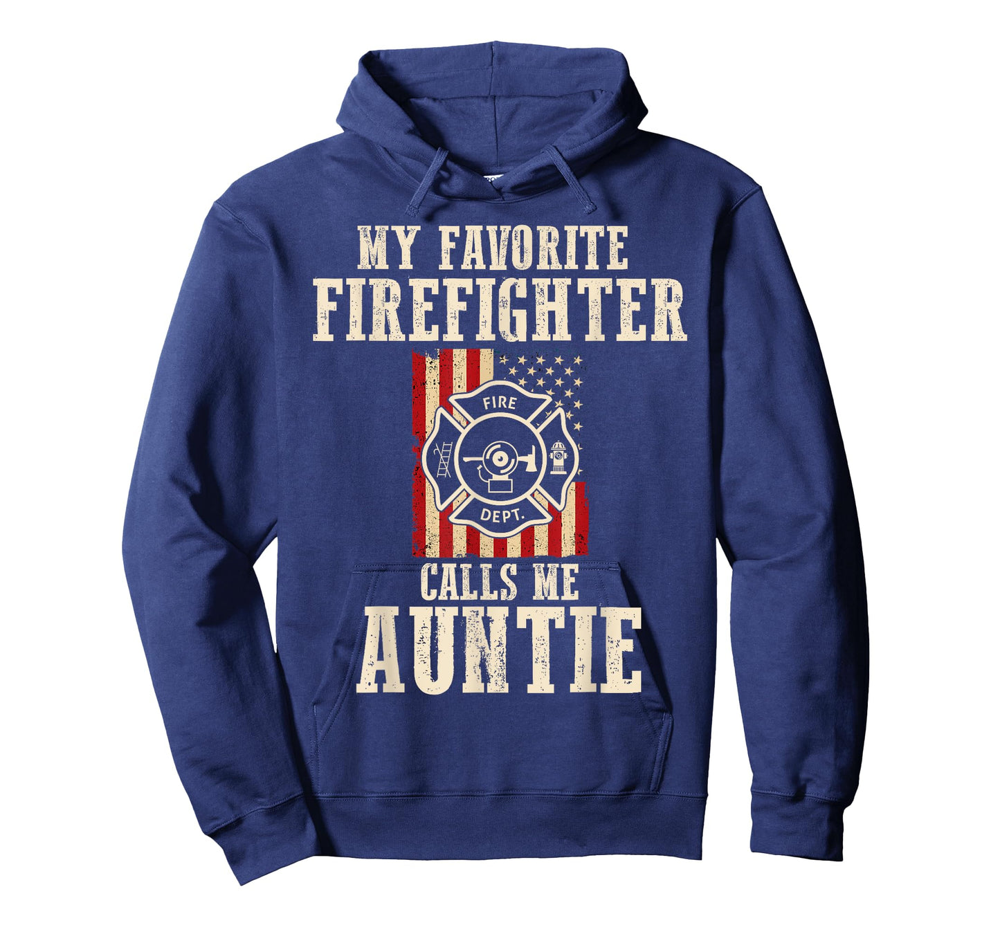 My Favorite Firefighter Calls Me Auntie USA American Flag T-Shirt