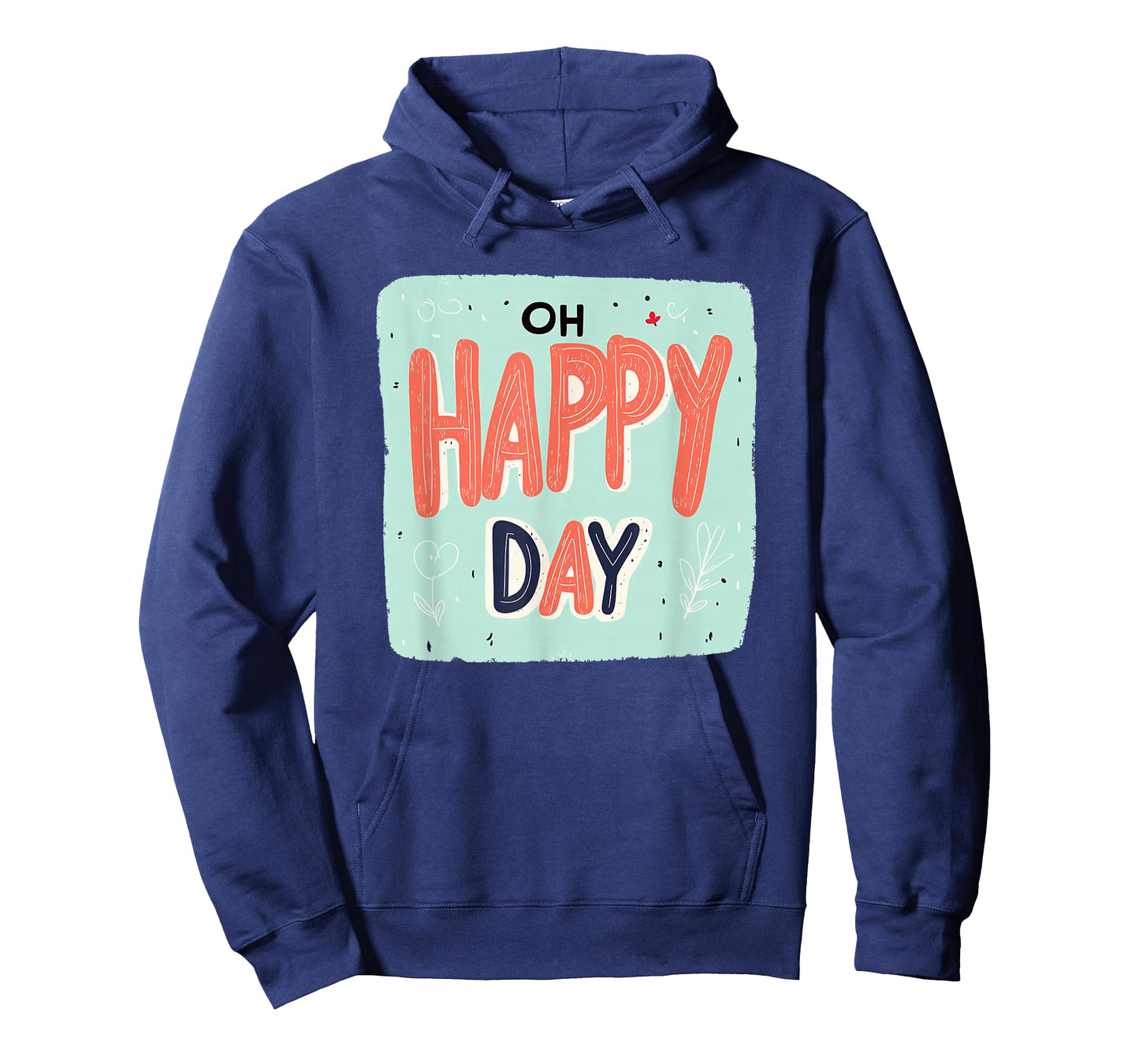 Amazing Oh Happy Day Emblem for a Nice Look T-Shirt