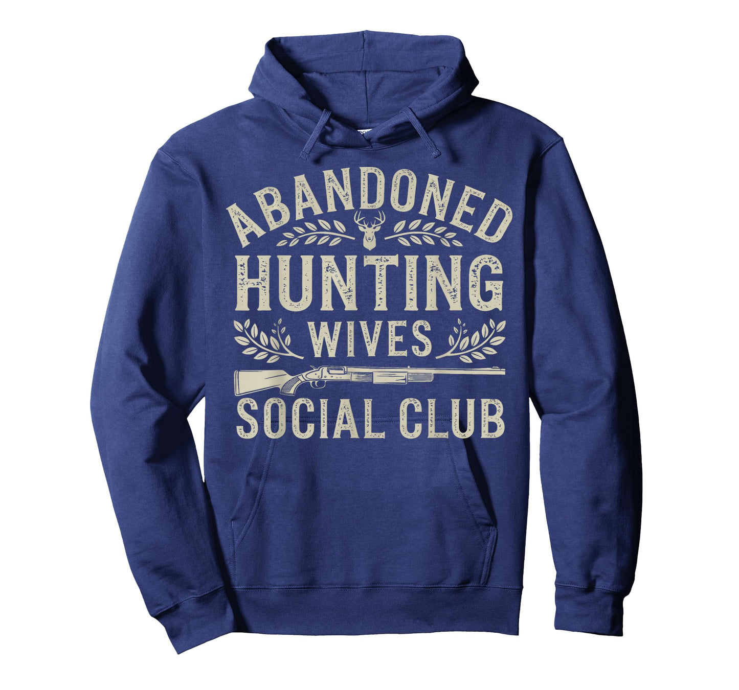 Abandoned Hunting Wives Social Club Deer Gun Fun T-Shirt