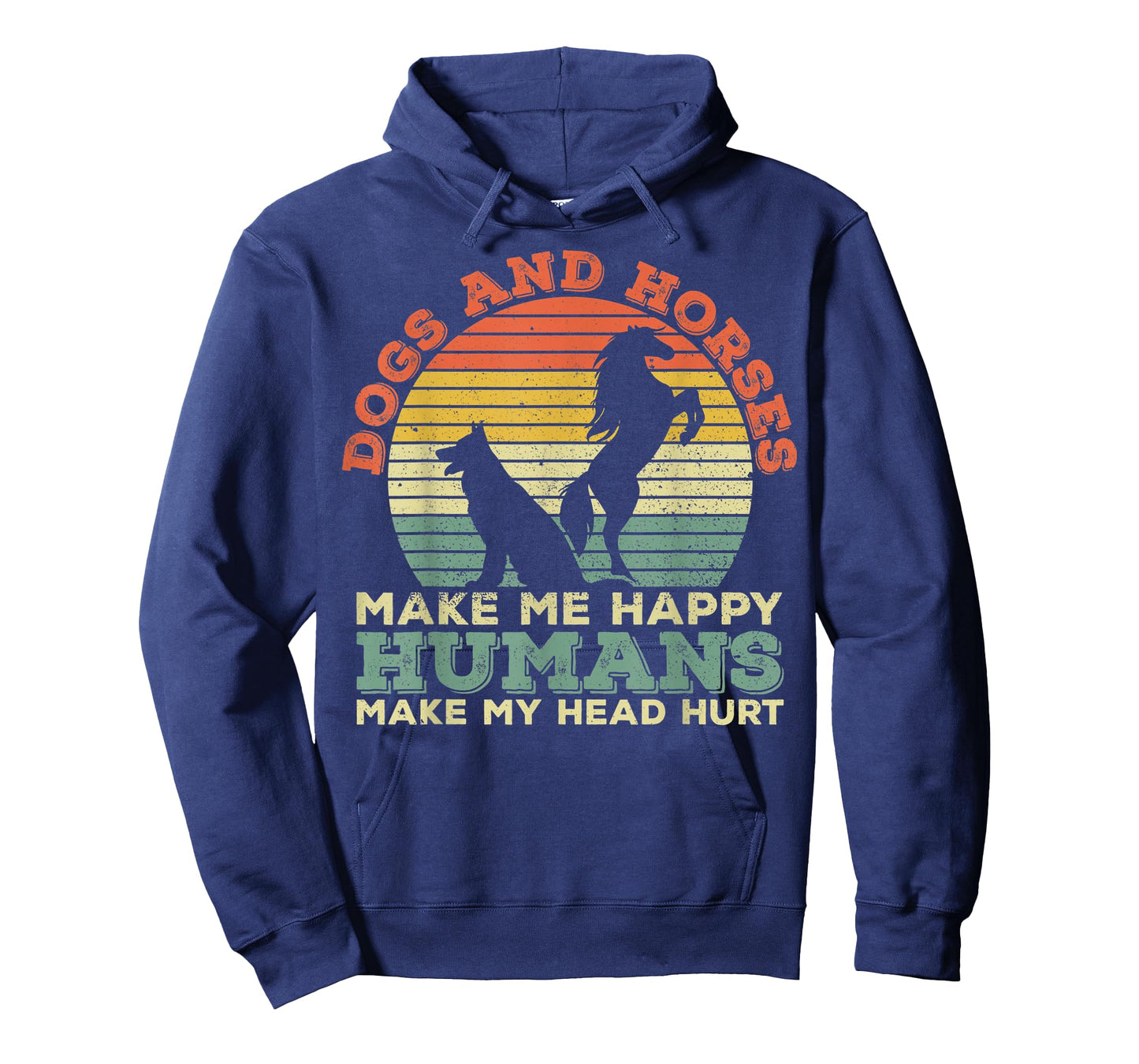 Horses Make Me Happy Dogs And Horses Make Me Happy T-Shirt