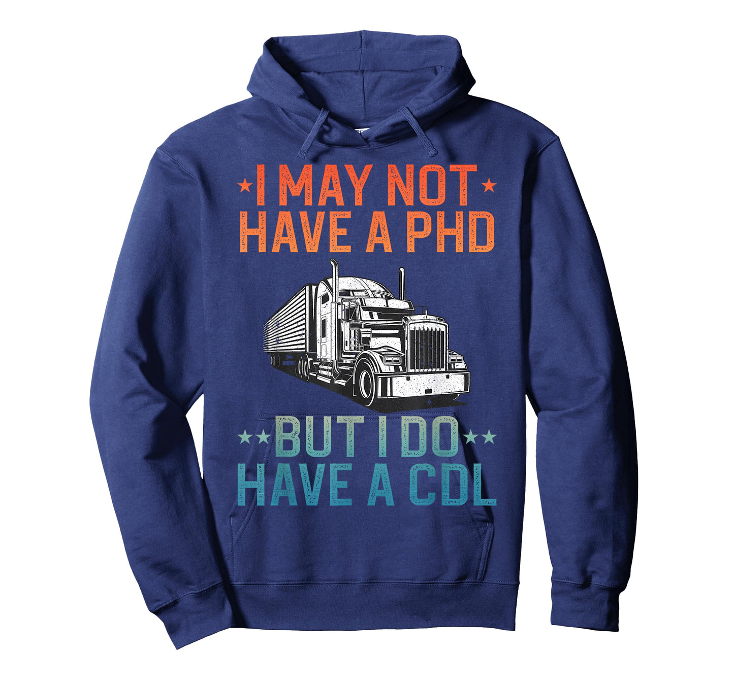 Best CDL Driver Art for Men Women Trucker CDL Truck Driver T-Shirt