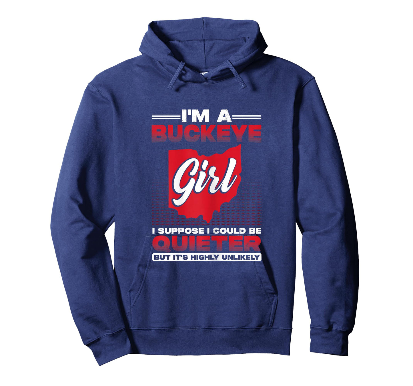 I'm a Buckeye Girl for Women T-Shirt