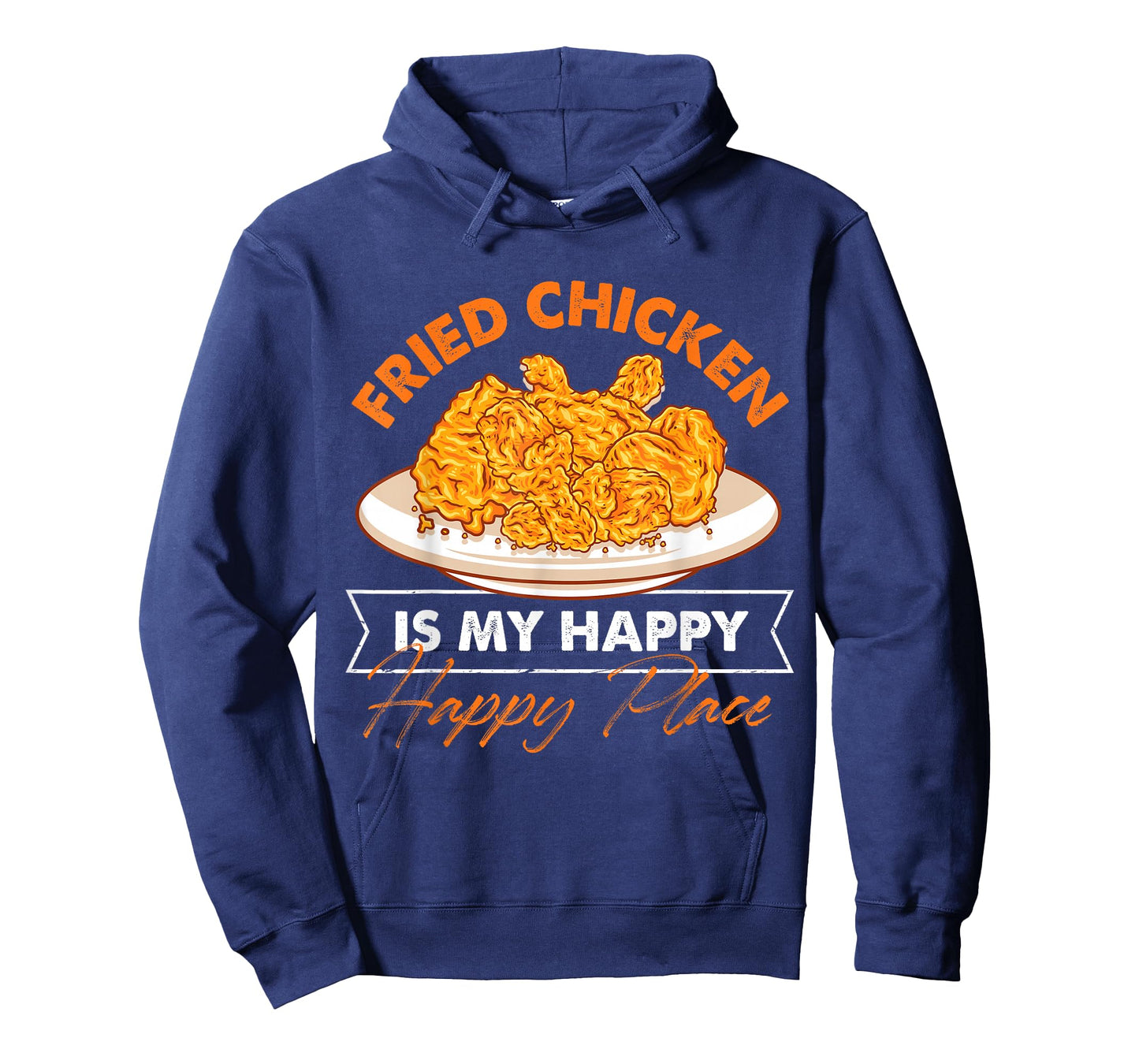 Fried Chicken is My Happy Place T-Shirt