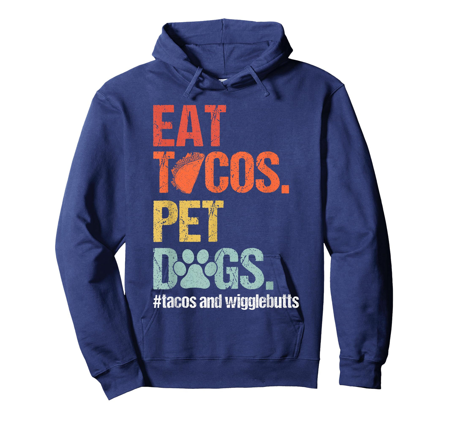 Eat Tacos Pet Dogs Tacos and Wigglebutts Retro T-Shirt