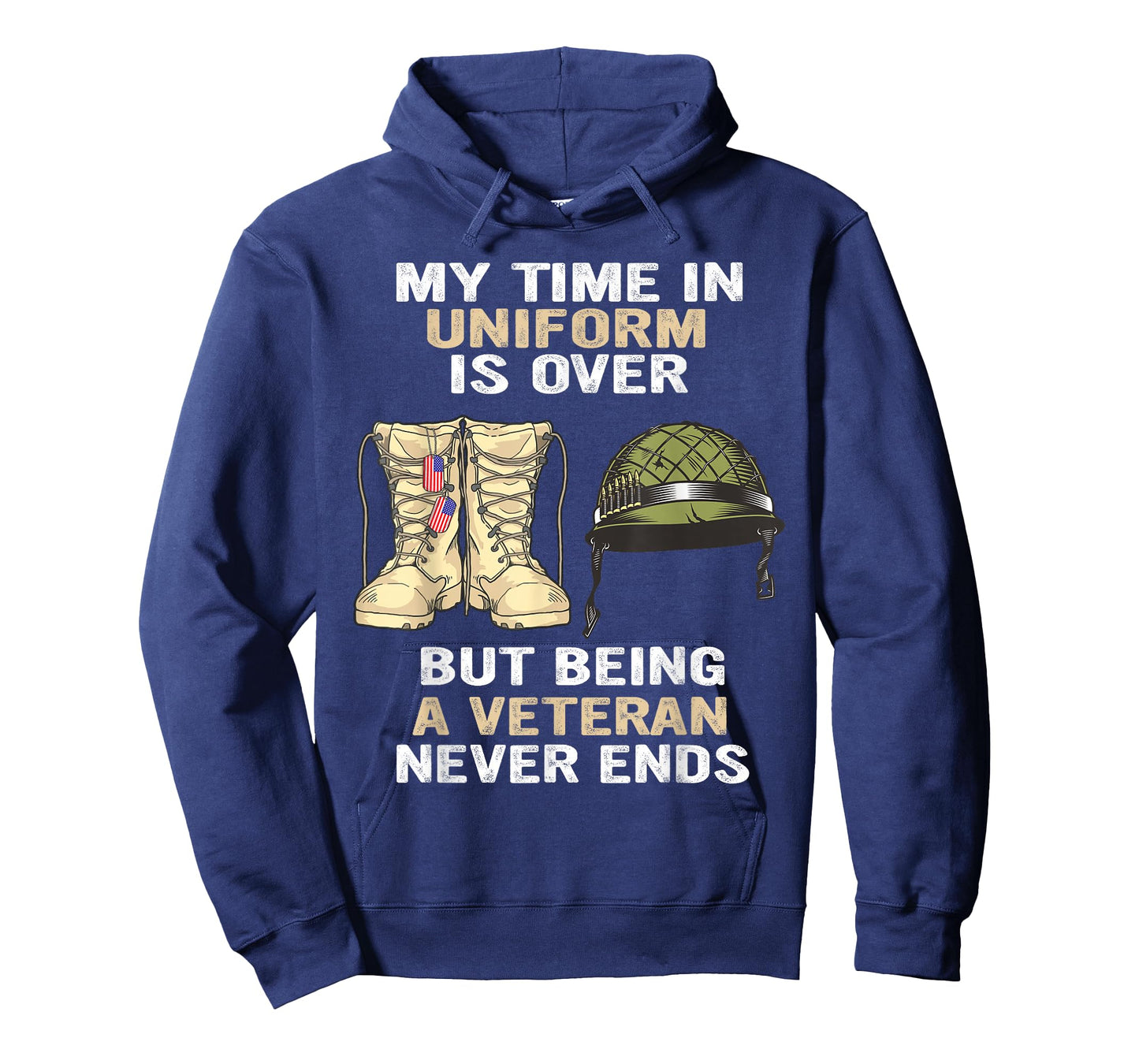 My Time In Uniform Is Over But Being A Veteran Never Ends T-Shirt