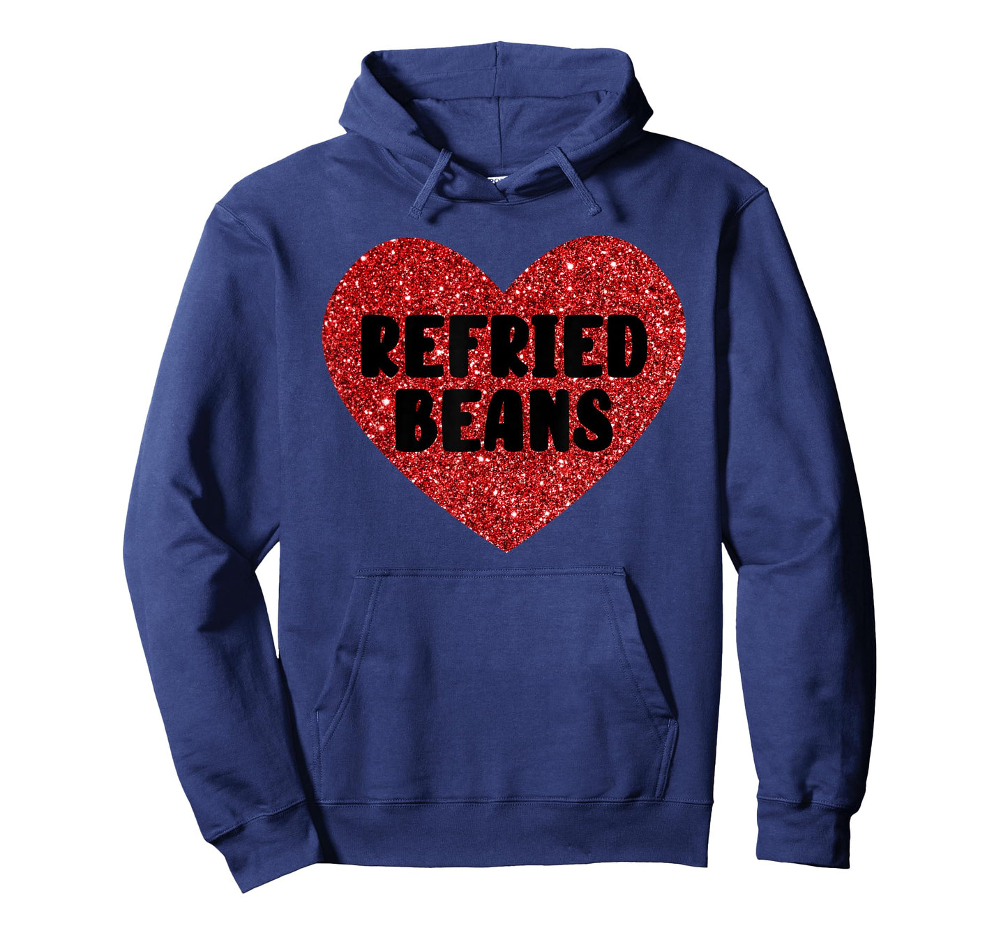 Refried Beans I Love Refried Beans Funny Food T-Shirt