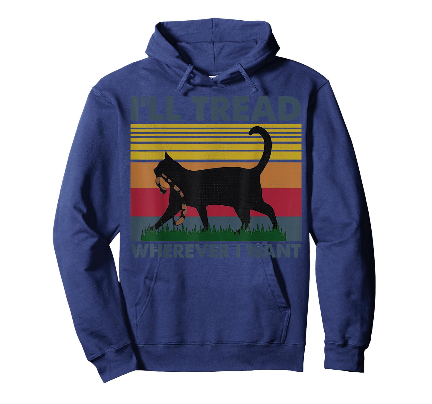 I'll Tread Wherever I Want Funny Cat Owner T-Shirt