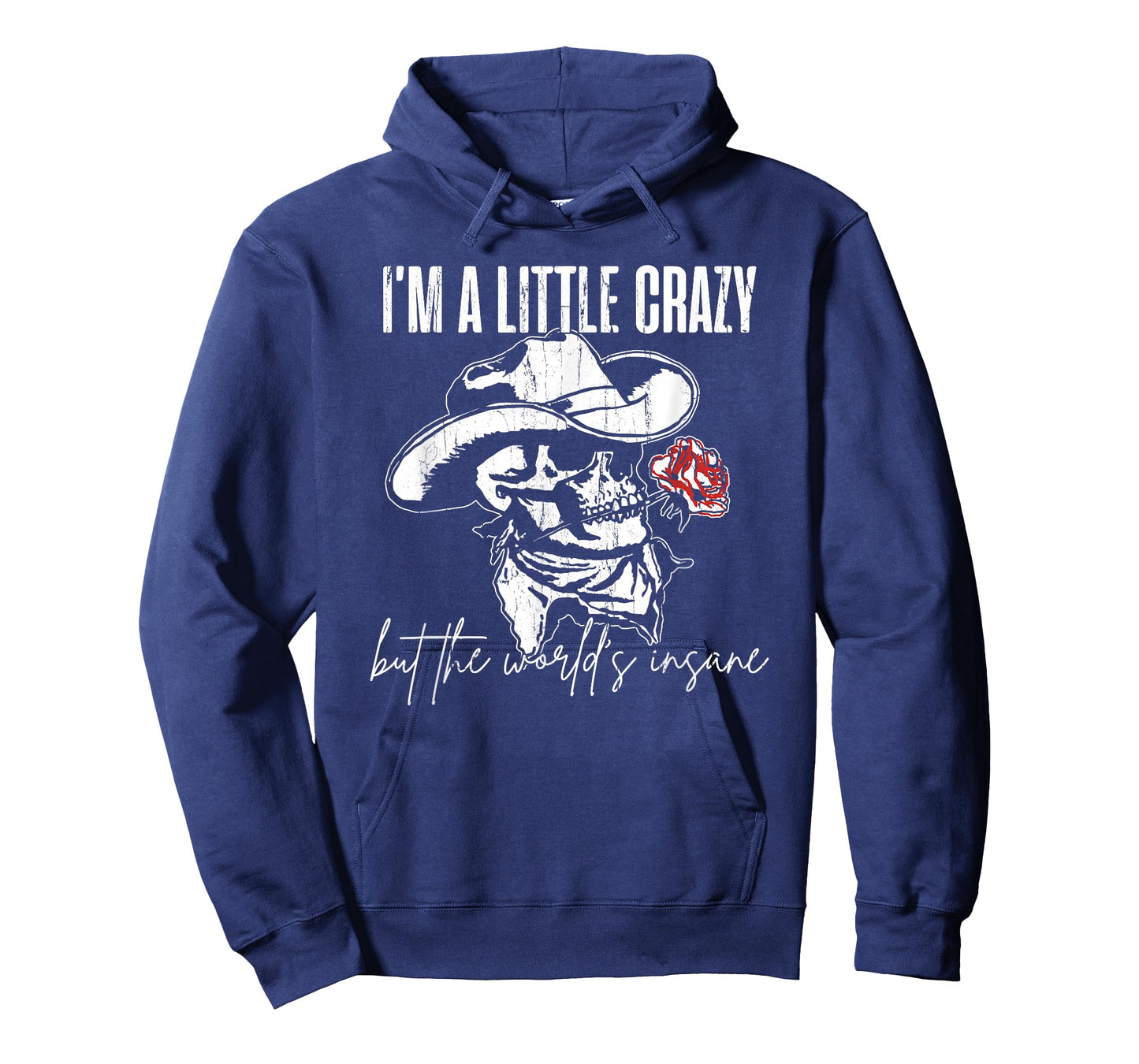 I'm A Little Crazy But This World's Insane T-Shirt