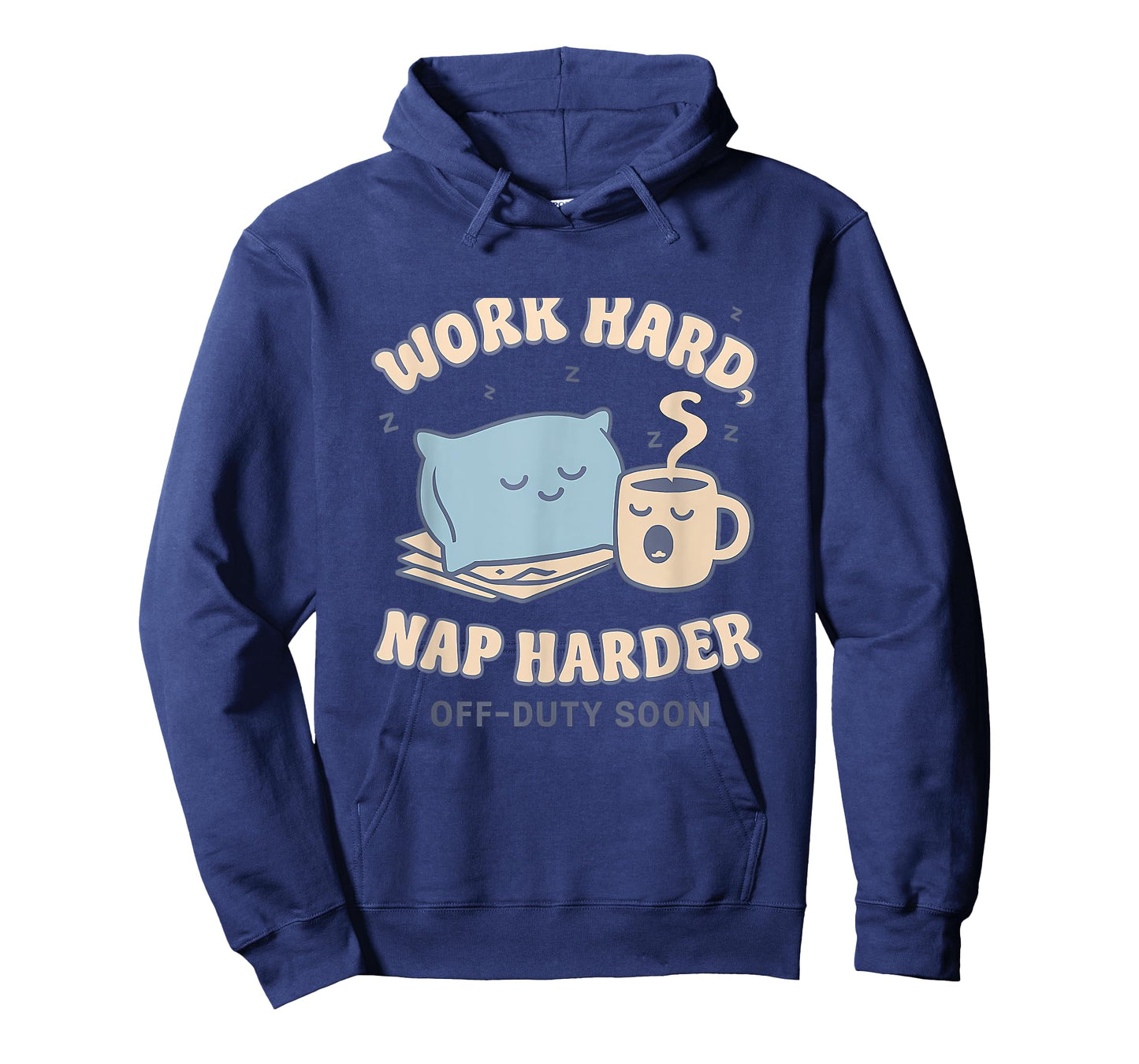 Work Hard Nap Harder Funny Work Life Balance Design T-Shirt
