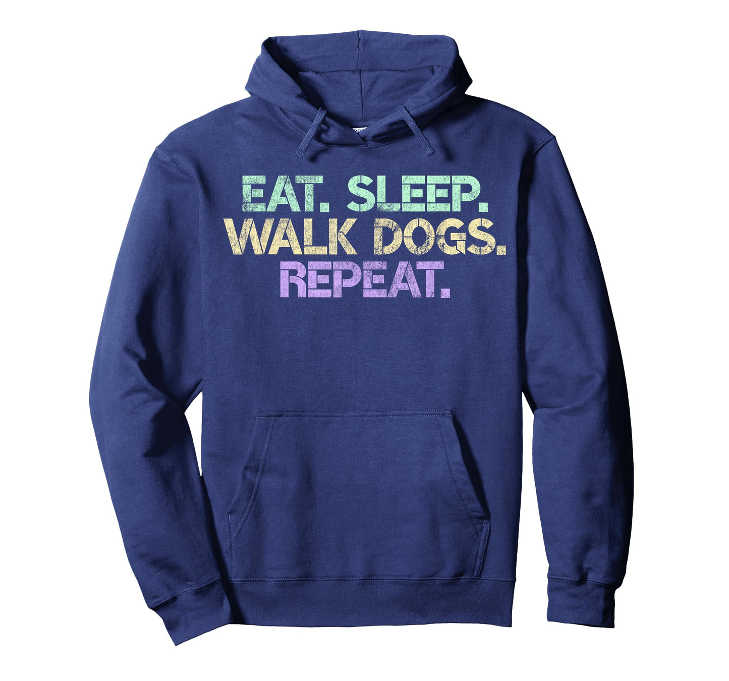 Eat Sleep Walk Dogs Repeat Dog Lovers Walker Funny Walking T-Shirt