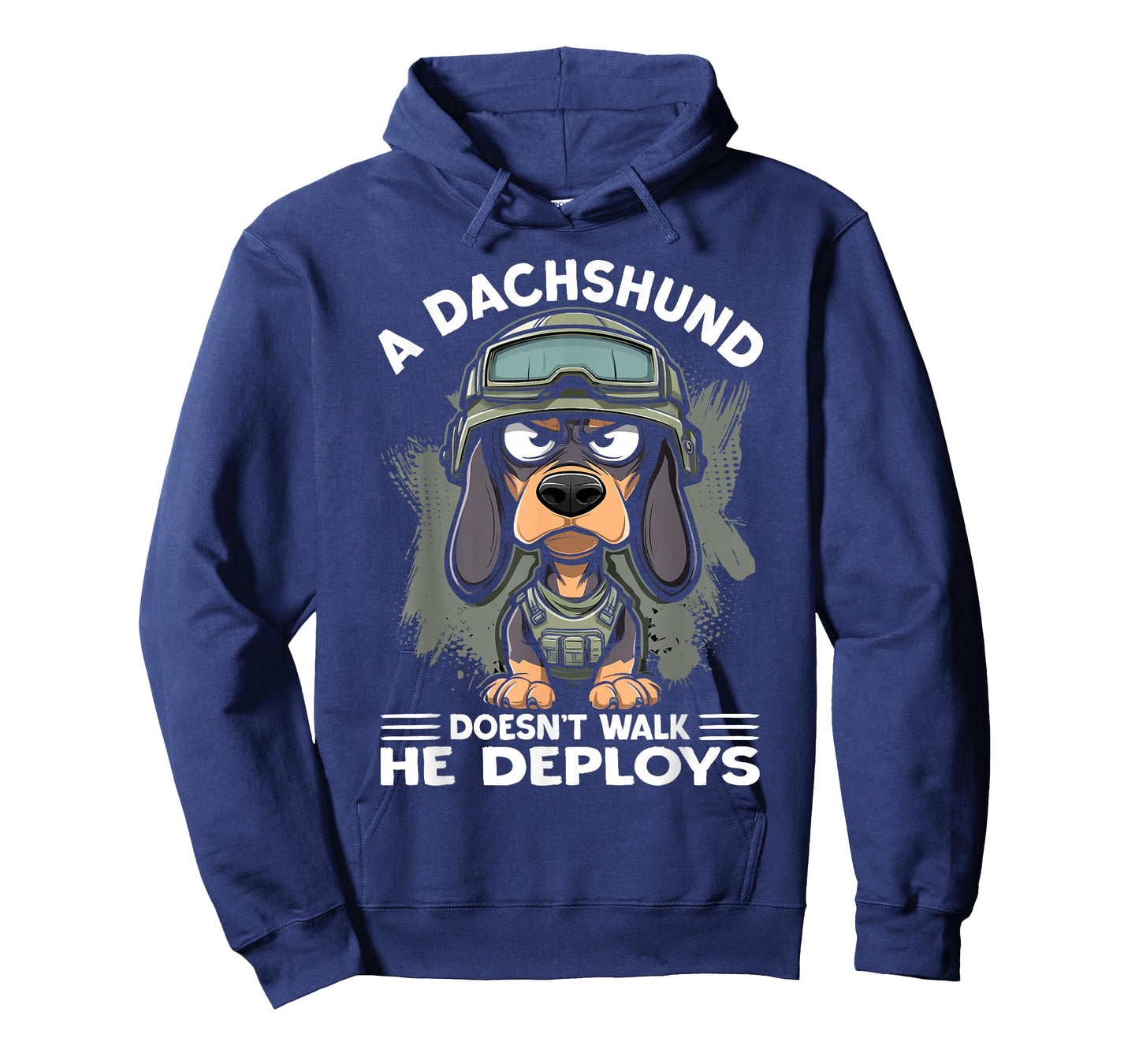 A Dachshund Doesn’t Walk He Deploys | Wiener Dog T-Shirt