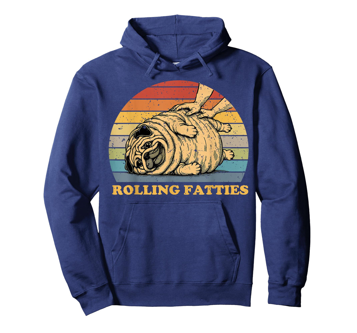 Rolling Fatties Dog Funny Pug Meme For Womes Men Pun T-Shirt