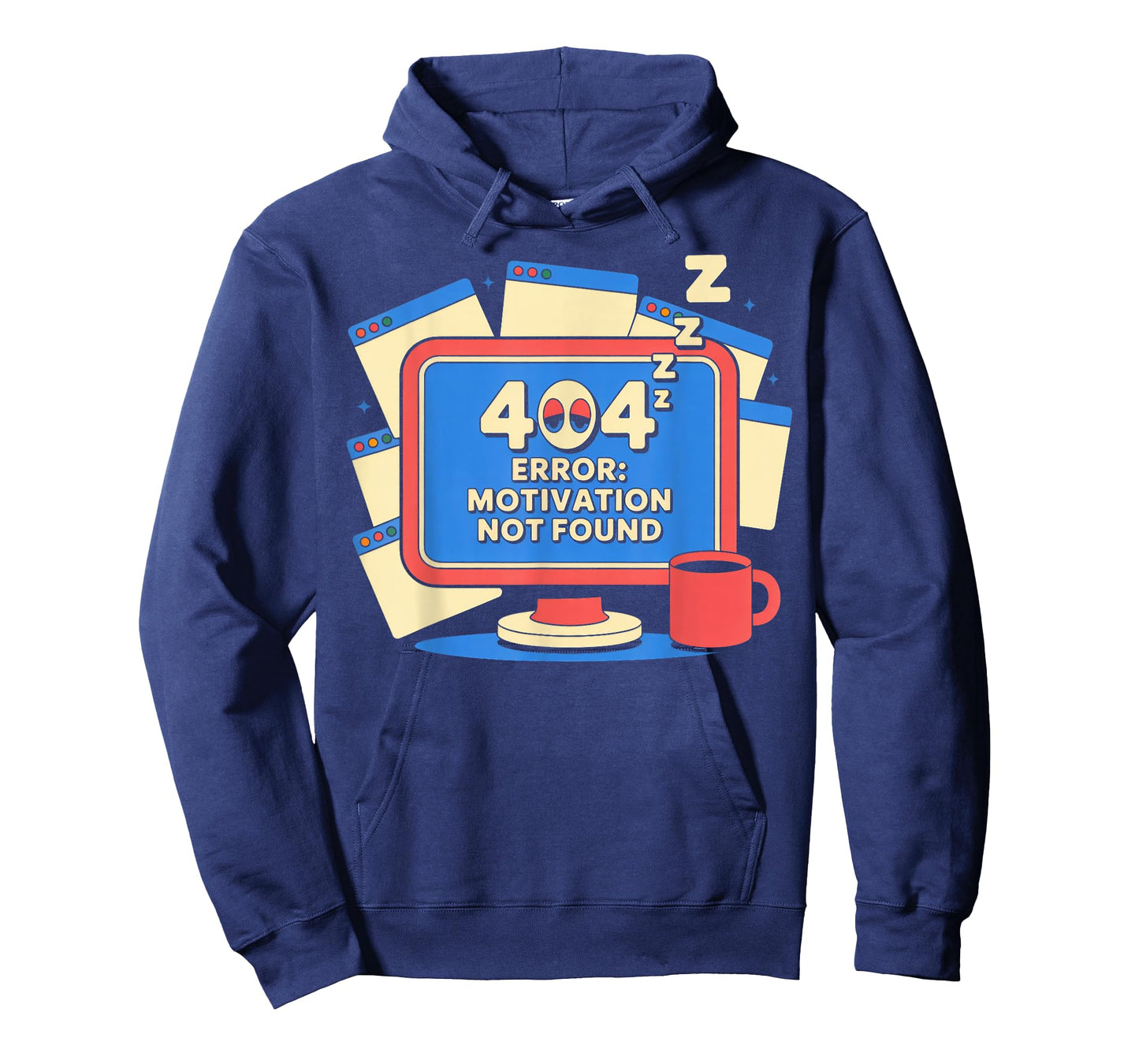 404 Error: Motivation Not Found Funny Tired Computer T-Shirt