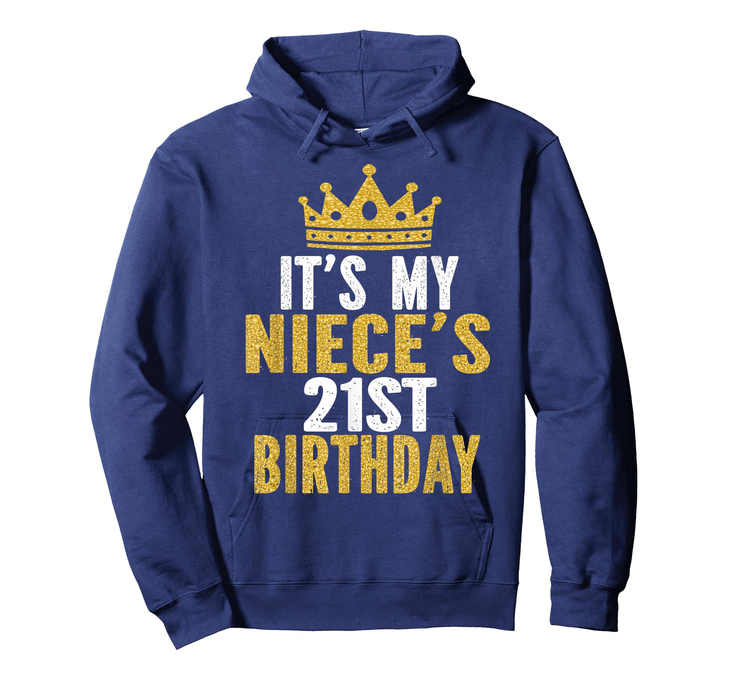 It's My Niece 21st Birthday 21 Years Old Family Matching T-Shirt