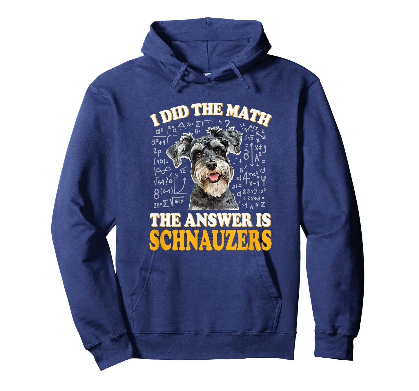 Funny Boys Girls Kids I Did The Math Answer Schnauzers Lover T-Shirt