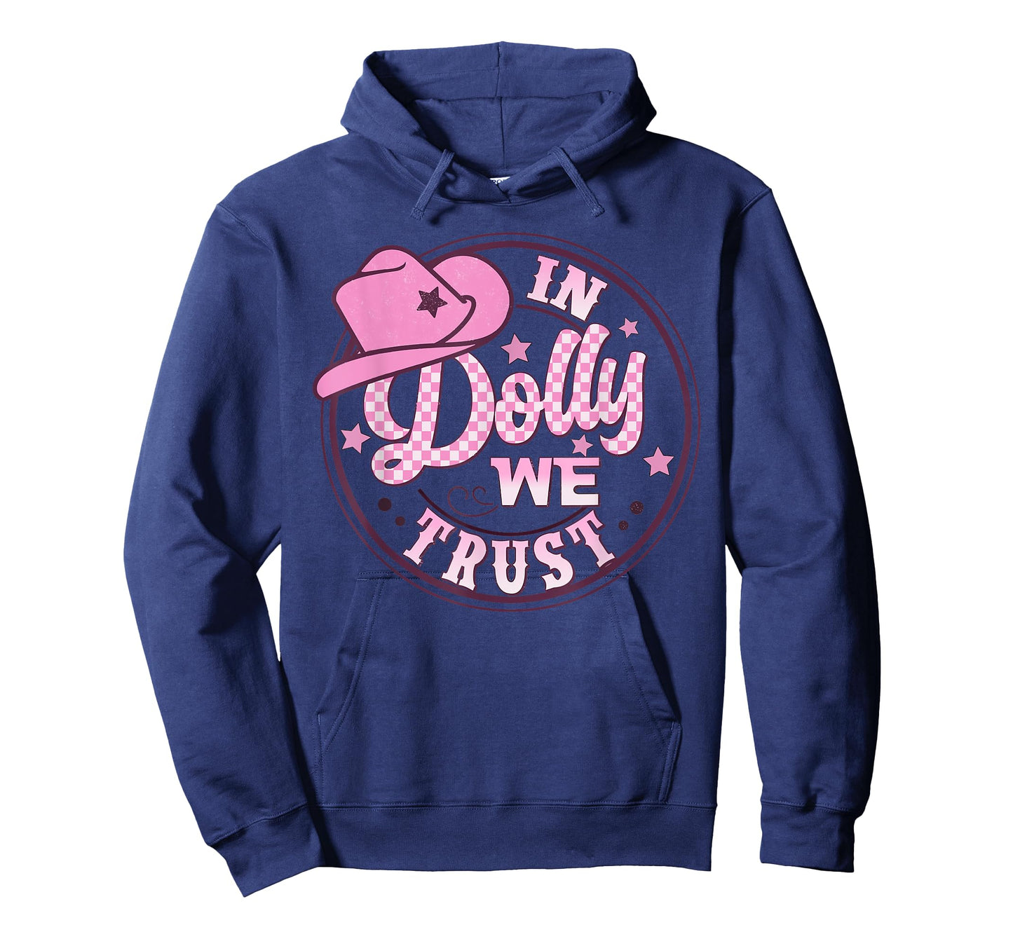 In Dolly We Trust Funny Pink Hat For Girls T-Shirt