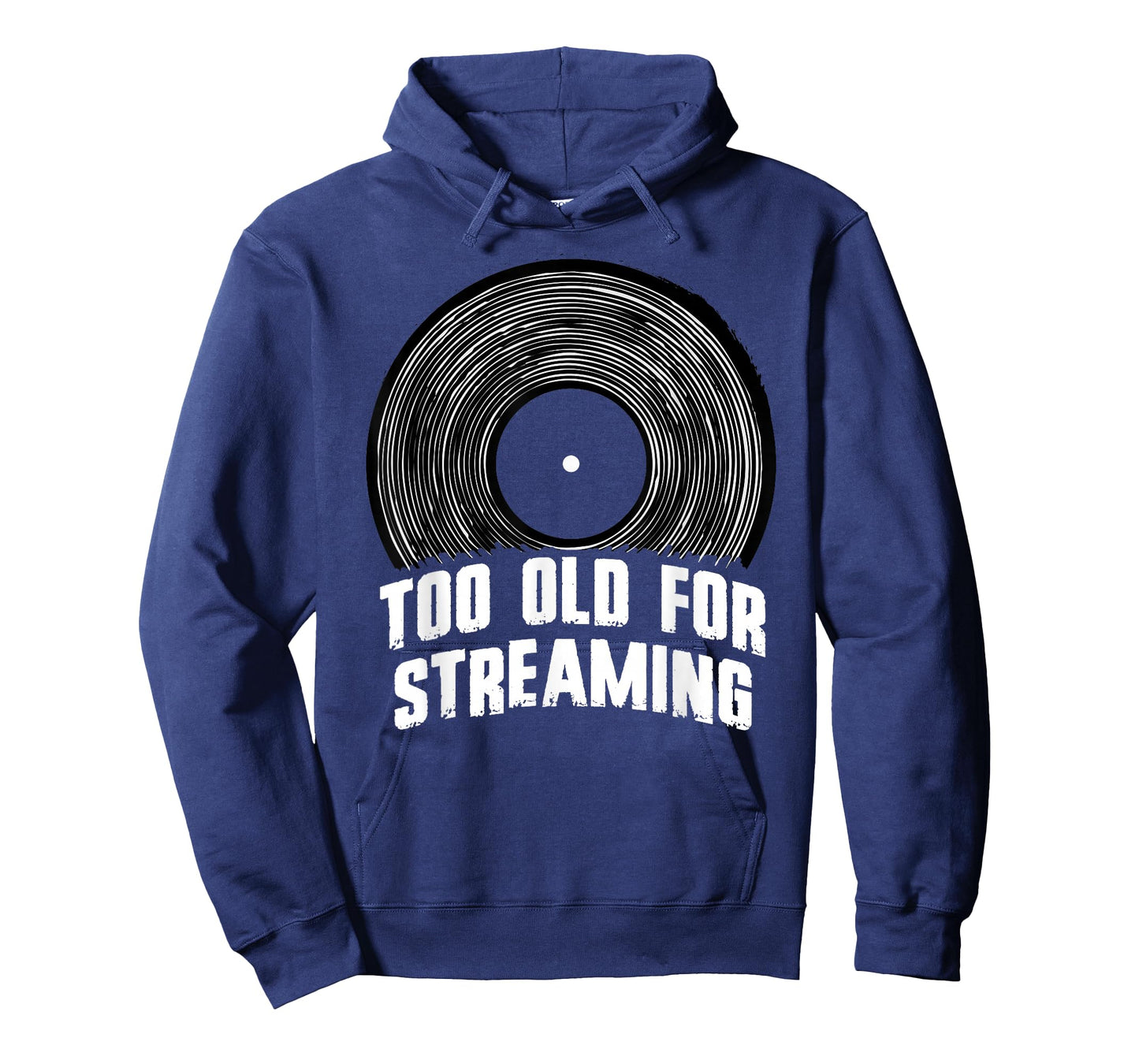 Too Old for Streaming Vinyl Record Music Lover Analog Vibes T-Shirt